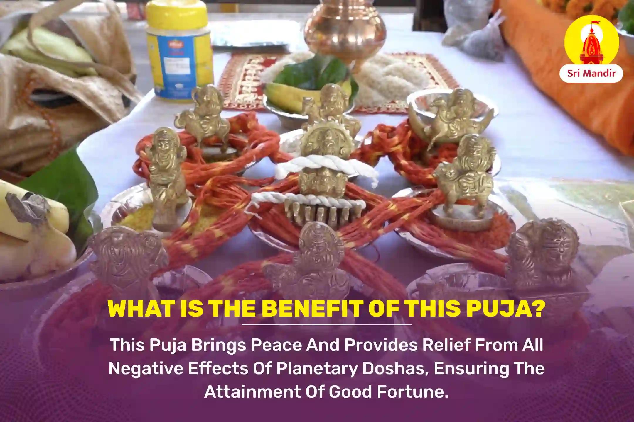 Magh Krishna Tritiya Special Navagraha Peeda Shanti Mahapuja and Rudrabhishek