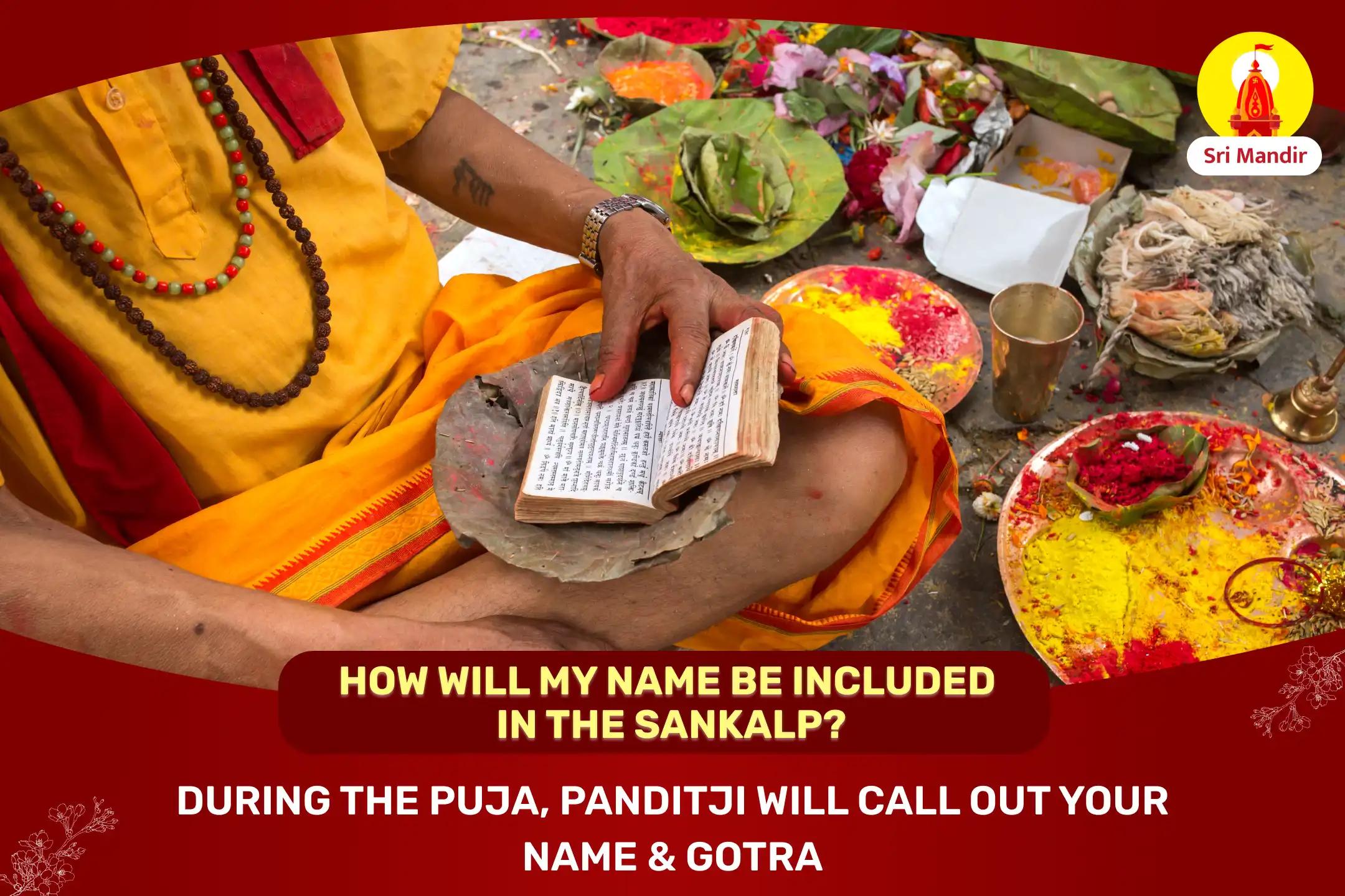 Shaktipeeth Special Sarva Manokamna Poorti Shri Kameshwari Tantrokta Maha Yagya for Fulfilment of All Desires
