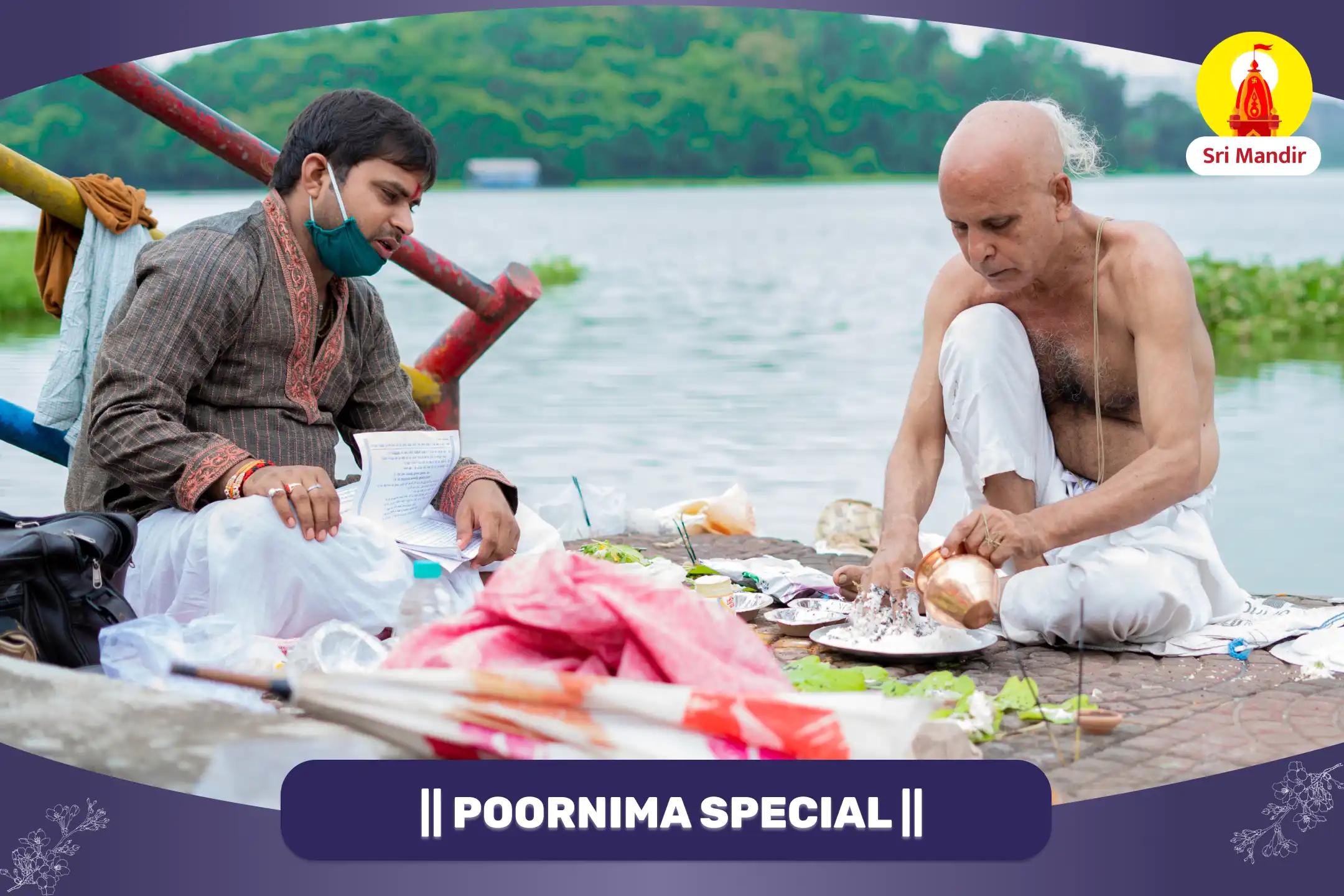 Poornima Special Pitru Dosha Nivaran Puja and Kashi Ganga Aarti  