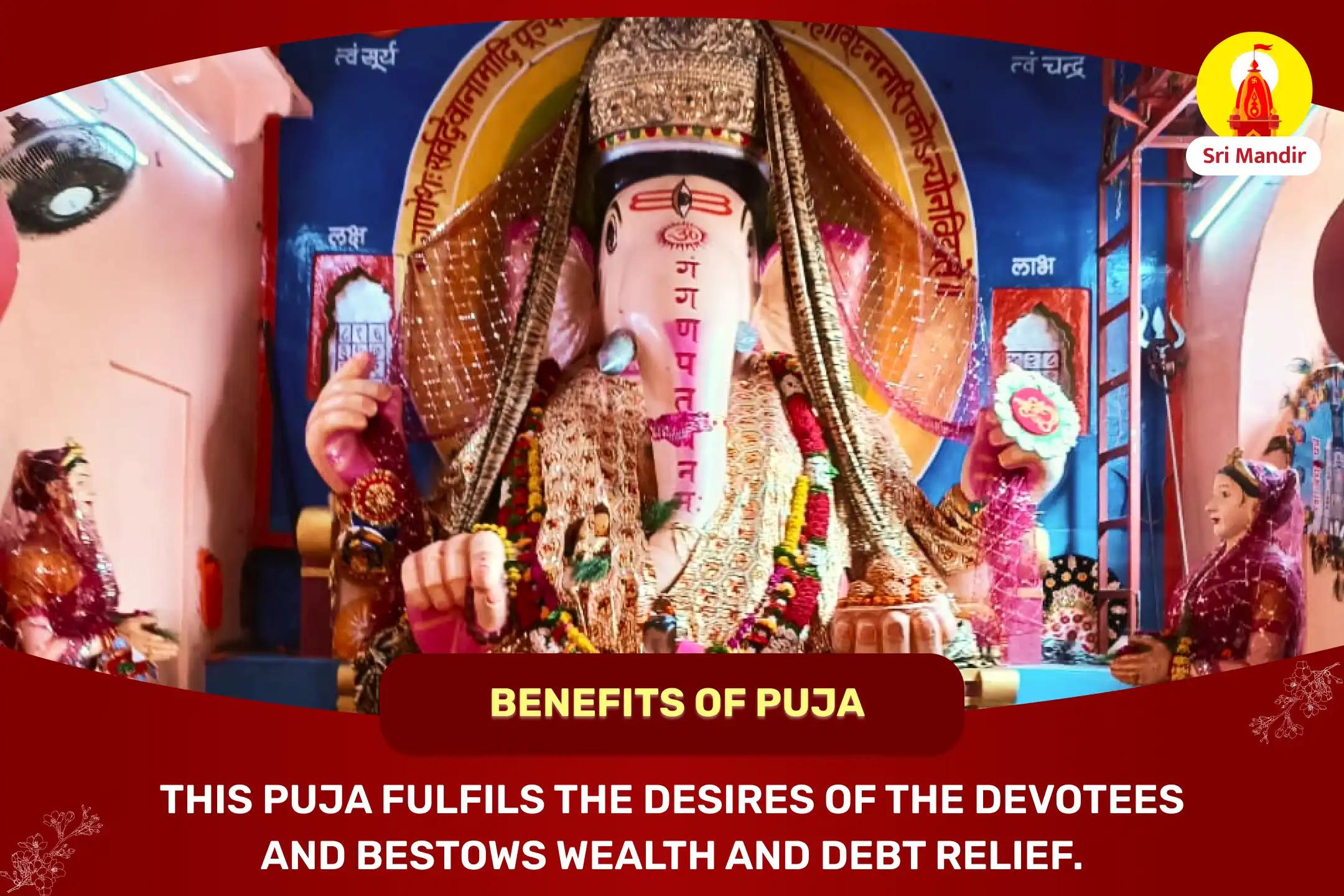 Rin Mukti Shri Maha-Ganpati Pashupat Yagya for Accumulation of Wealth and Fulfilment of Wishes & Desires