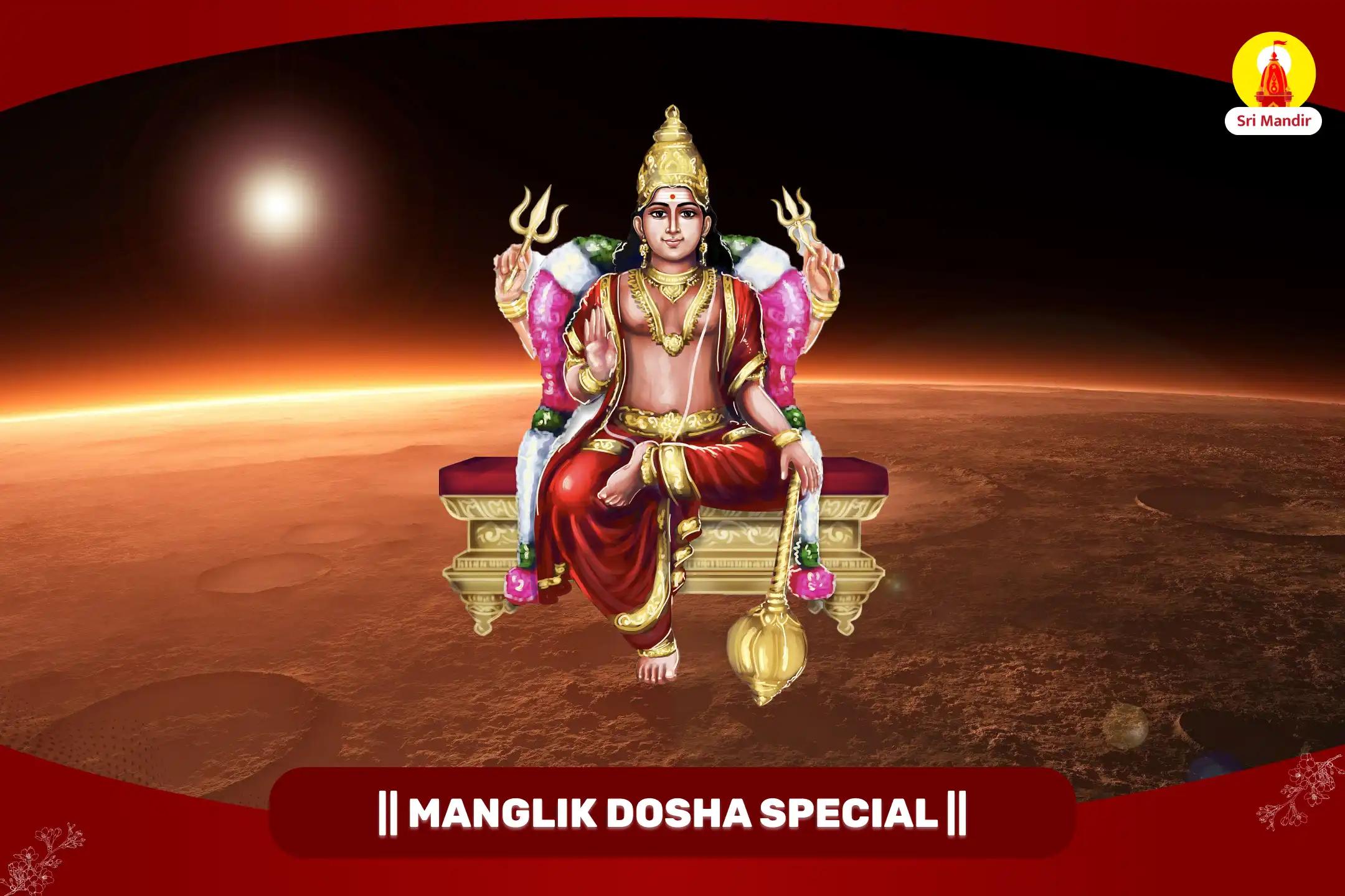 Tuesday Special Manglik Dosha Nivaran Mahapuja, Bhaat Puja and Shri Mangalnath Mahabhishek to Avoid Delay or Conflicts in Marriage