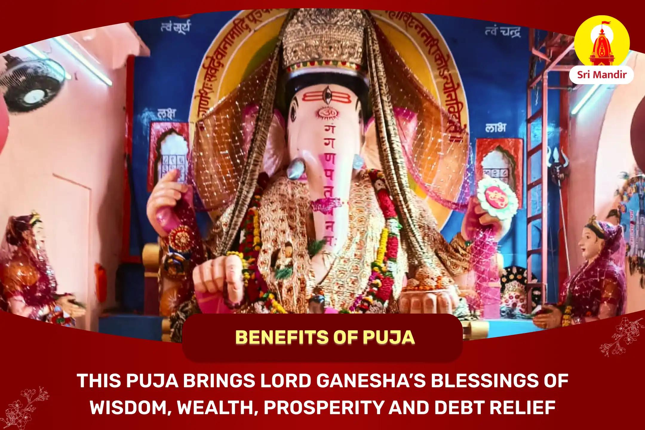 Vinayak Chaturthi Special Ganesh Yagya and Atharvashirsha Abhishek for Debt Relief and Attainment of Wealth