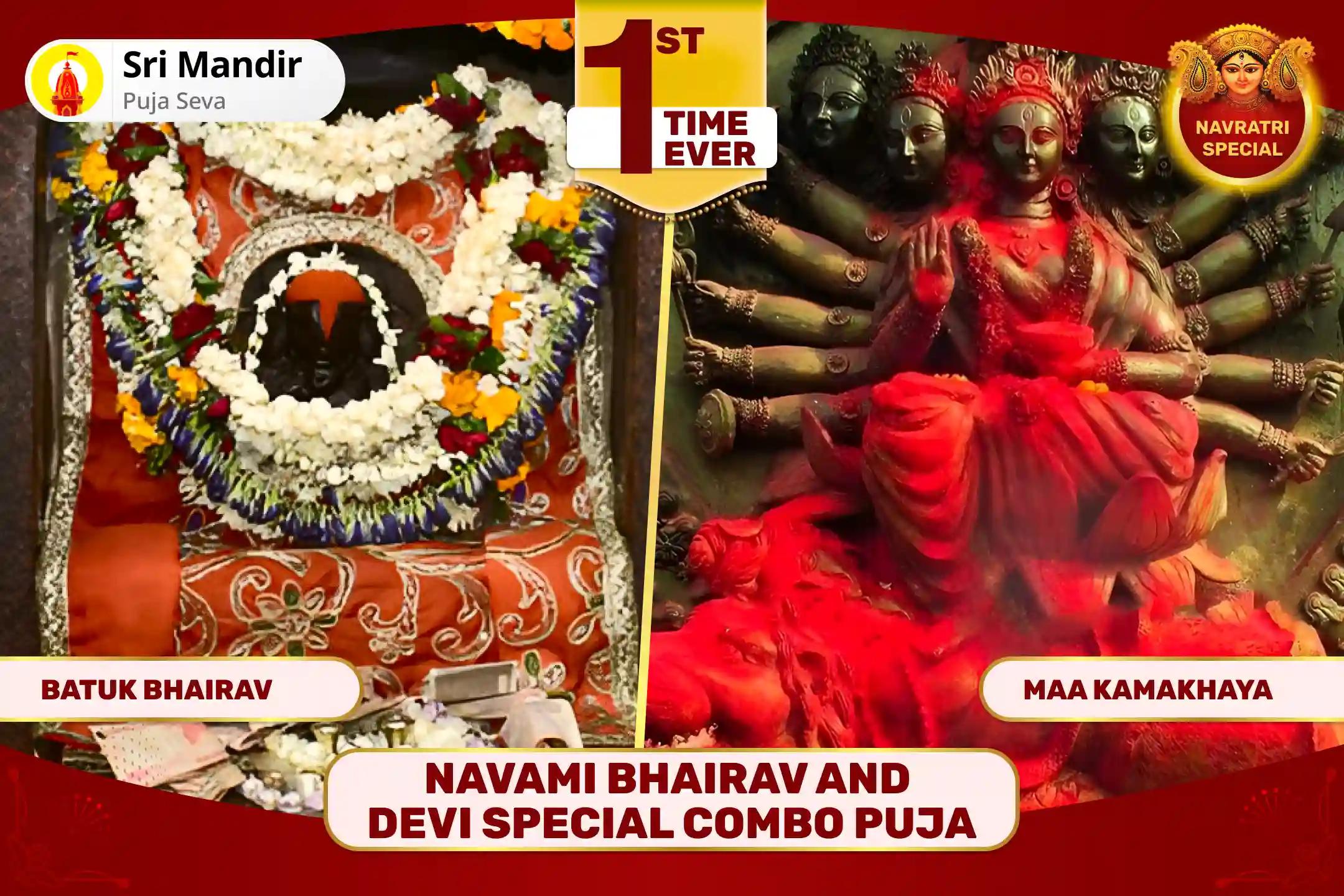 Navami Bhairav and Devi Special Combo Puja - For Constant Protection Maa Kamakhya Tantra Yukta Mahayagya and Shri Bhairav Mahapuja