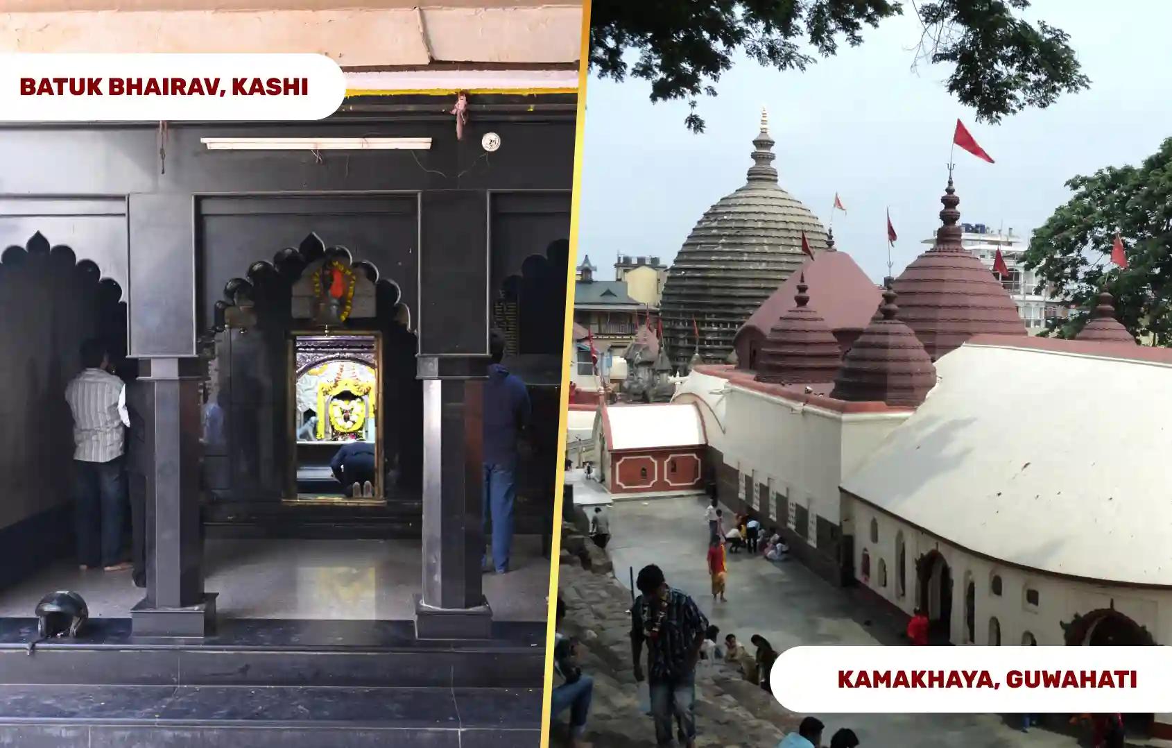 Shakti Peeth Maa Kamakhya Temple and Shri Batuk Bhairav Temple, Guwahati, Assam and Kashi, Uttar Pradesh
