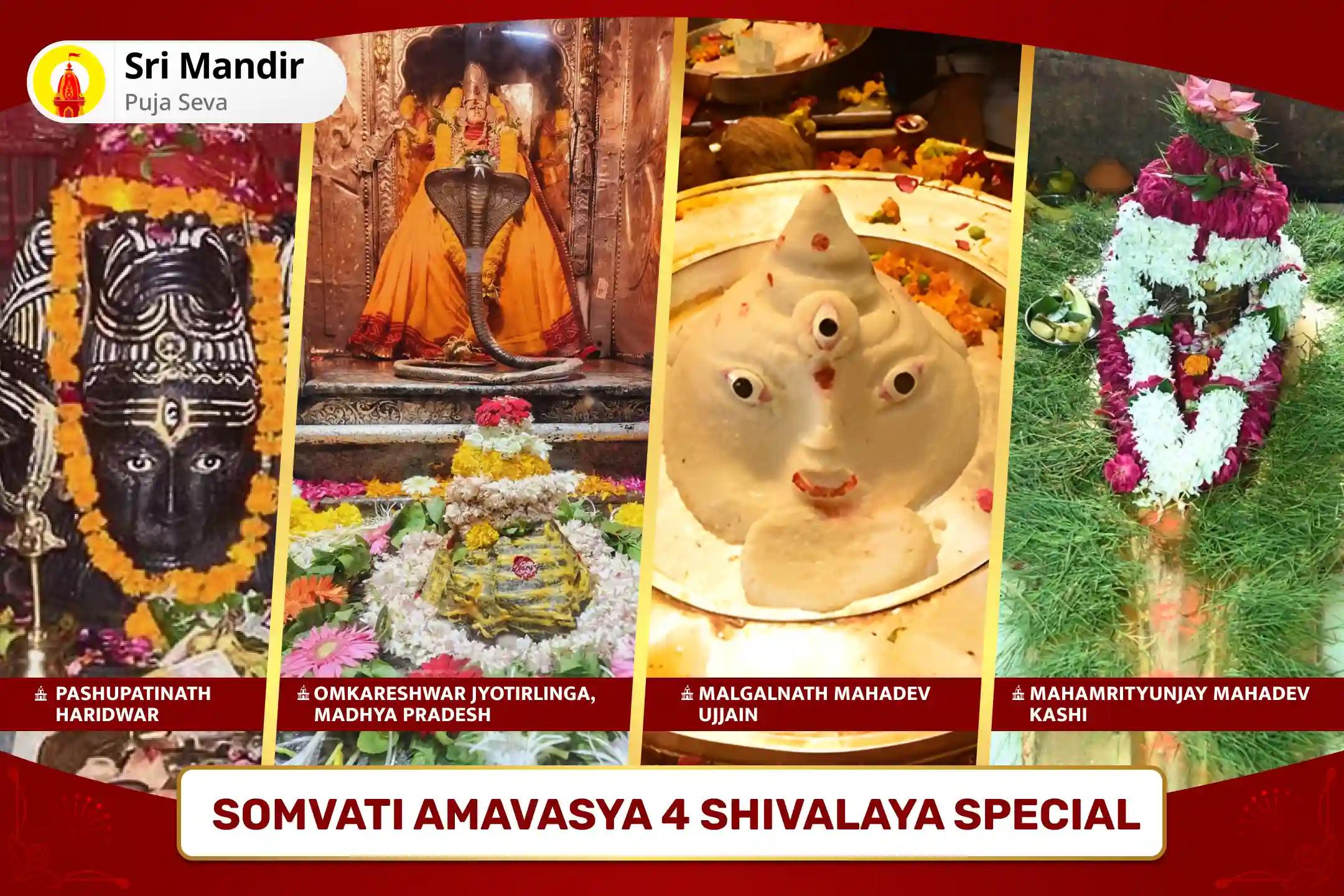 Somvati Amavasya 4 Shivalaya Special Maha Rudrabhishek at Four Sacred Shivalayas For Blessings of Good Health and Protection from Negative Influences