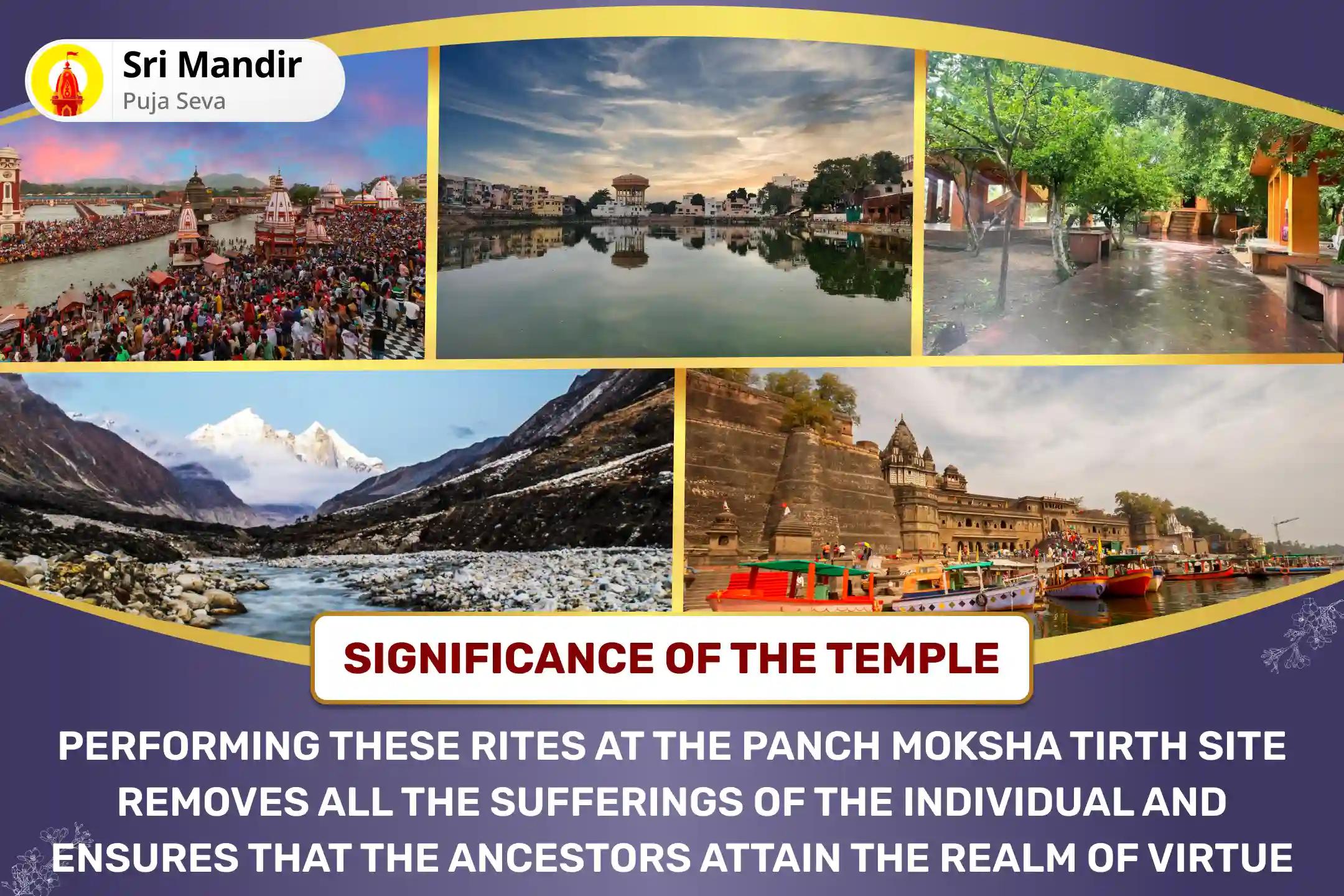 Panch Moksha Tirth Shradh Ekadashi Special  Pitru Dosha Shanti Panch Tirth Mahapuja and Ganga Aarti For Peace of Ancestor's souls and Resolving Family Disputes
