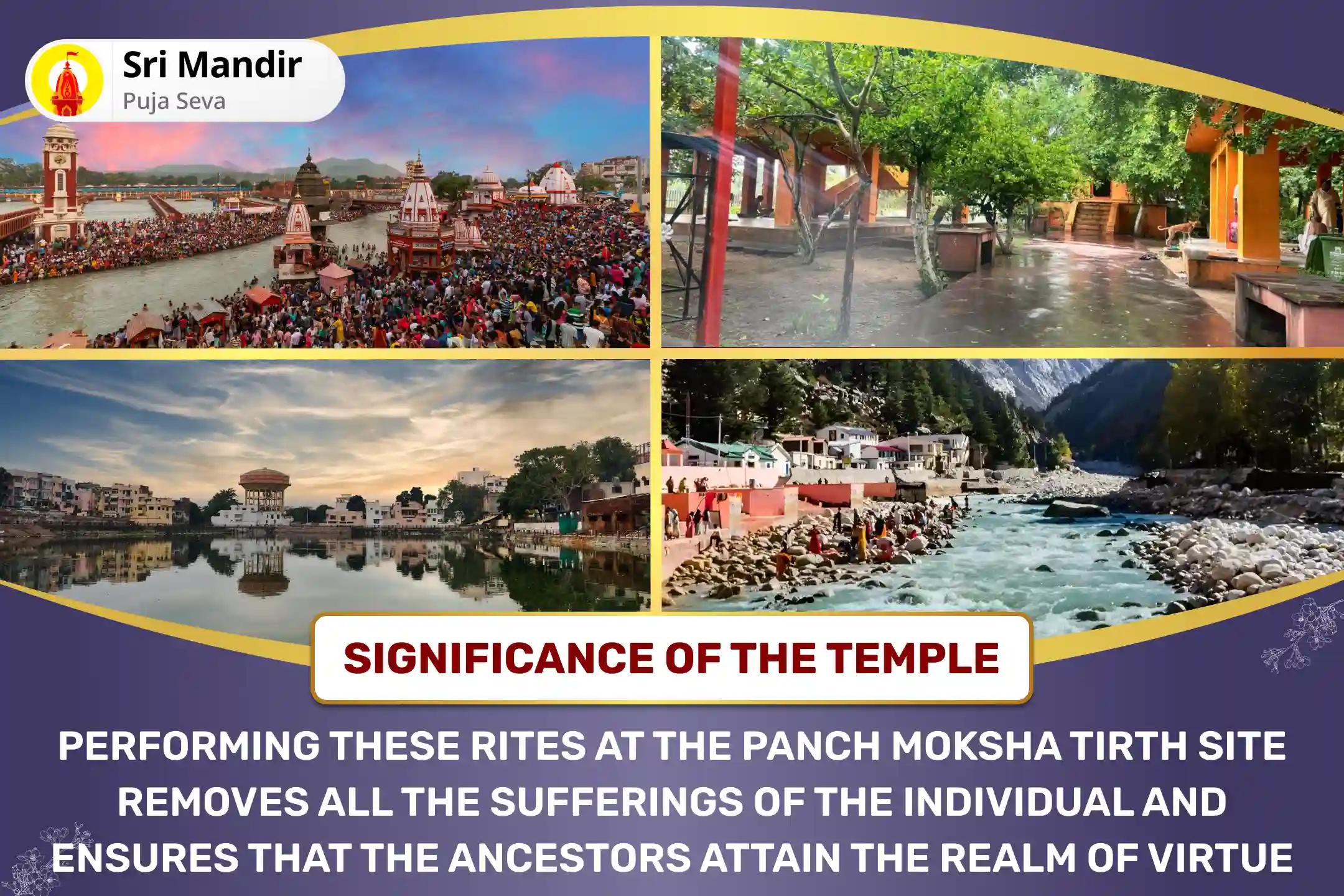 Panch Moksha Tirth Mahalaya Amavasya Mahapuja Pitru Dosha Shanti Panch Tirth Mahapuja and Ganga Dudh Abhishek for Peace of Ancestor's souls and Resolving Family Disputes