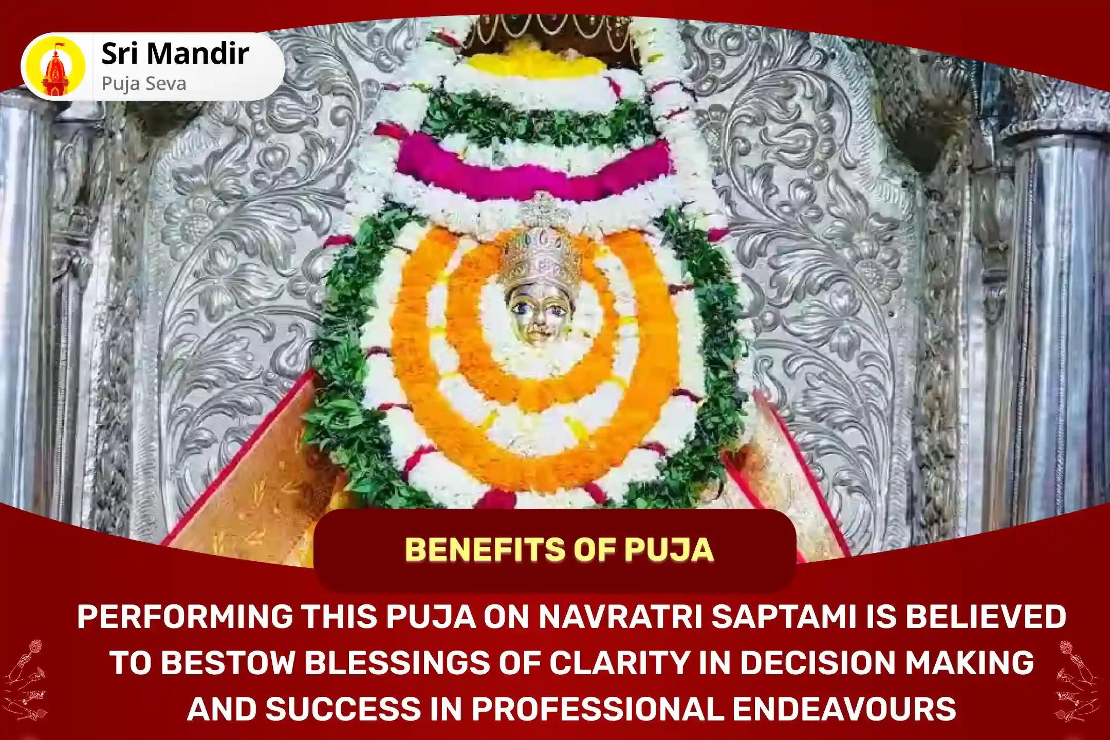 Navratri Saptami Saraswati Pujan Special Saraswati Vachik Shakti Puja and Vyapar Vriddhi Havan for Blessings of Clarity in Decision-Making and Success in Professional Endeavours