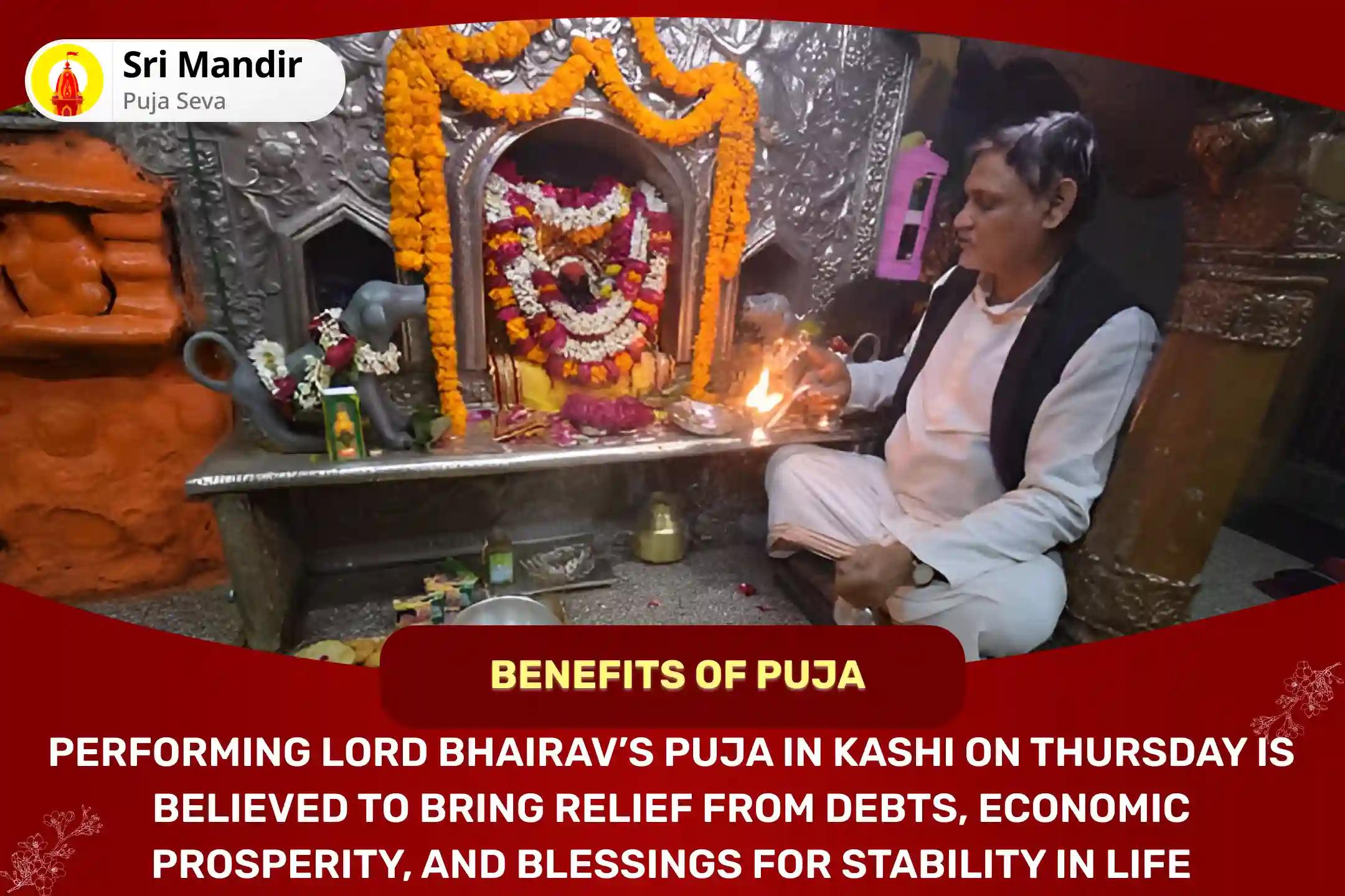 Thursday Bhairav Kashi Special Swarnakarshan Bhairav Mantra Jaap and Batuk Bhairav Ashtakam Stotra Path for Debt Relief, Financial Abundance and Stability