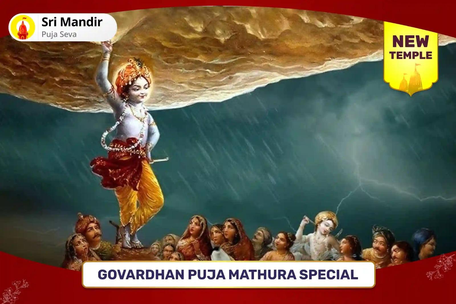 Govardhan Puja Mathura Special Govardhan Panchamrit Abhishek and Giriraj Shadoshopchar Puja for Protection from Negative Influences, Misfortunes and Enemies