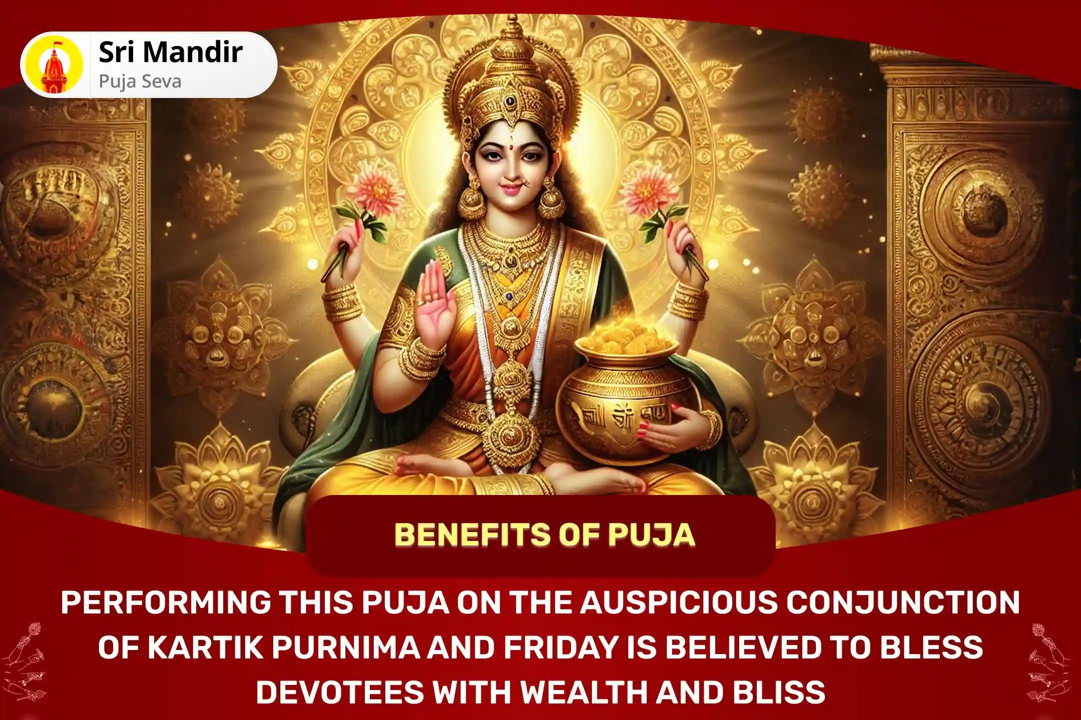 Kartik Purnima Friday Dhan Samriddhi Special 11,000 Mahalakshmi Mantra Jaap, Vaibhav Lakshmi Puja and Havan to get Blessings for Abundance of Wealth and Bliss in Life