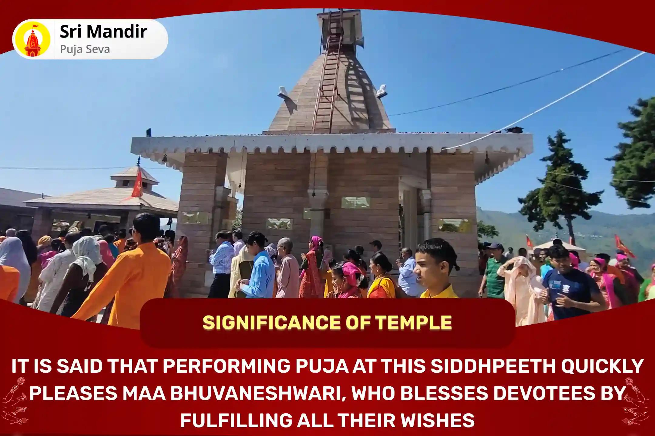 Siddhpeeth Dasmahavidya 11 Brahman Mahanushthan 11 Durga Saptashati Path, 21,000 Maa Bhuwaneshwari Mool Mantra Jaap and Dashansh Havan for Blessings of Harmony in Relationships and Resolving Conflicts in Life