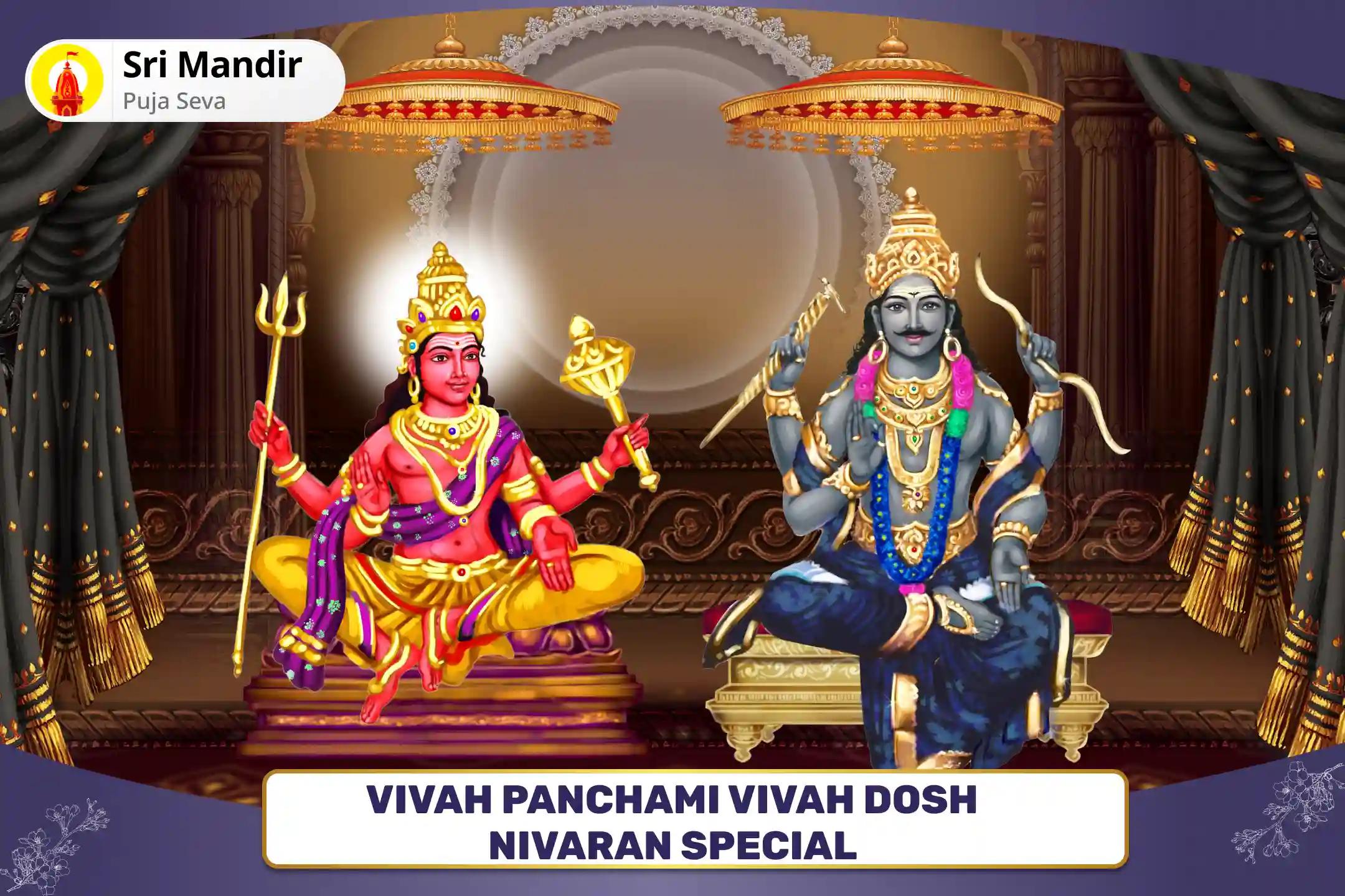 Vivah Panchami Vivah Dosh Nivaran Special 7,000 Mangal Beej Mantra Jaap Havan and Shani Til Tel Abhishek for Removing Obstacles in Marriage and Ensuring a Happy Union