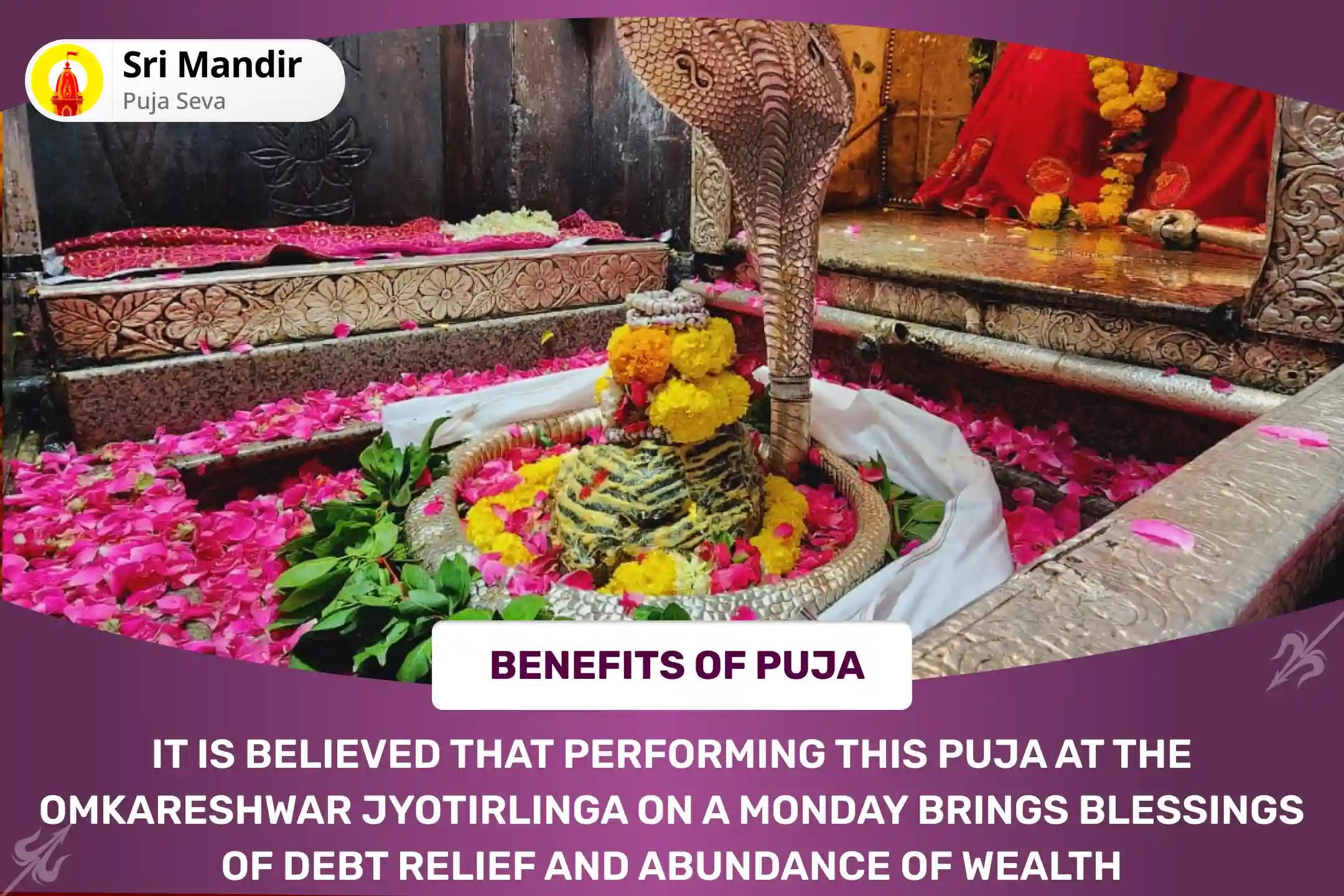 Monday Rin Mukti Jyotirlinga Special Debt Relief Shiv Havan and Rudra Abhishek Debt Relief and Abundance of Wealth