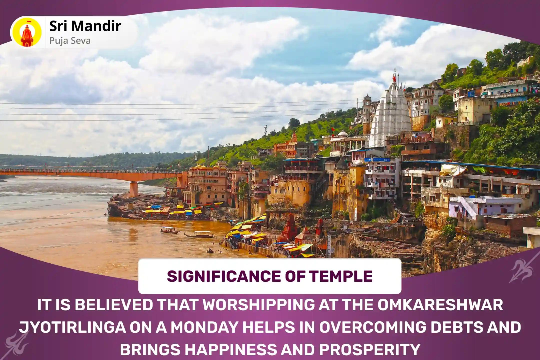 Monday Rin Mukti Jyotirlinga Special Debt Relief Shiv Havan and Rudra Abhishek Debt Relief and Abundance of Wealth