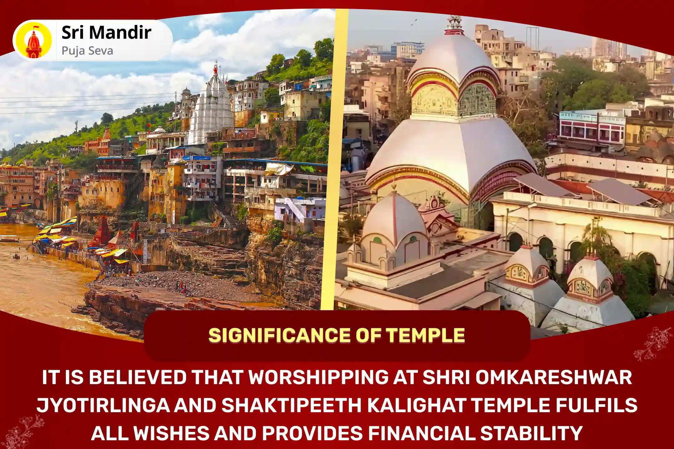 Shiv-Shakti Jyotirlinga-Shaktipeeth Combo 11 Brahman Mahanushthan Jyotirlinga 1,08,000 Shiv Panchakshari Mantra Jaap and kalighat 1,08,000 Maa Kali Rudra Roop Mantra Jaap and Havan For Dual Energy to Balance Spiritual Growth and Material Success