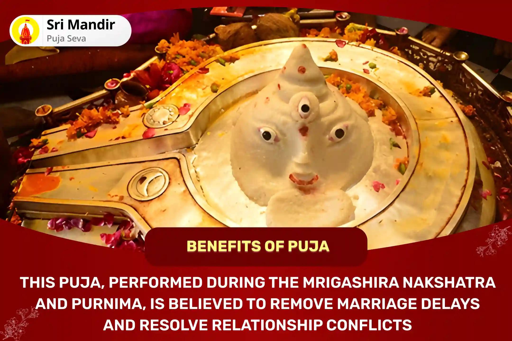 Mangal Nakshatra Purnima Vivah Utsav Kaal Special Manglik Dosh Nivaran Mahapuja, Bhaat Puja and Shri Mangalnath Mahabhishek to Avoid Delay in Marriage or Conflicts in Relationships