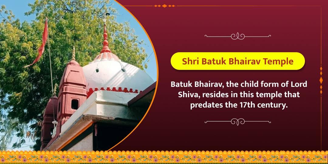 Sunday Special Shri Batuk Bhairav Temple