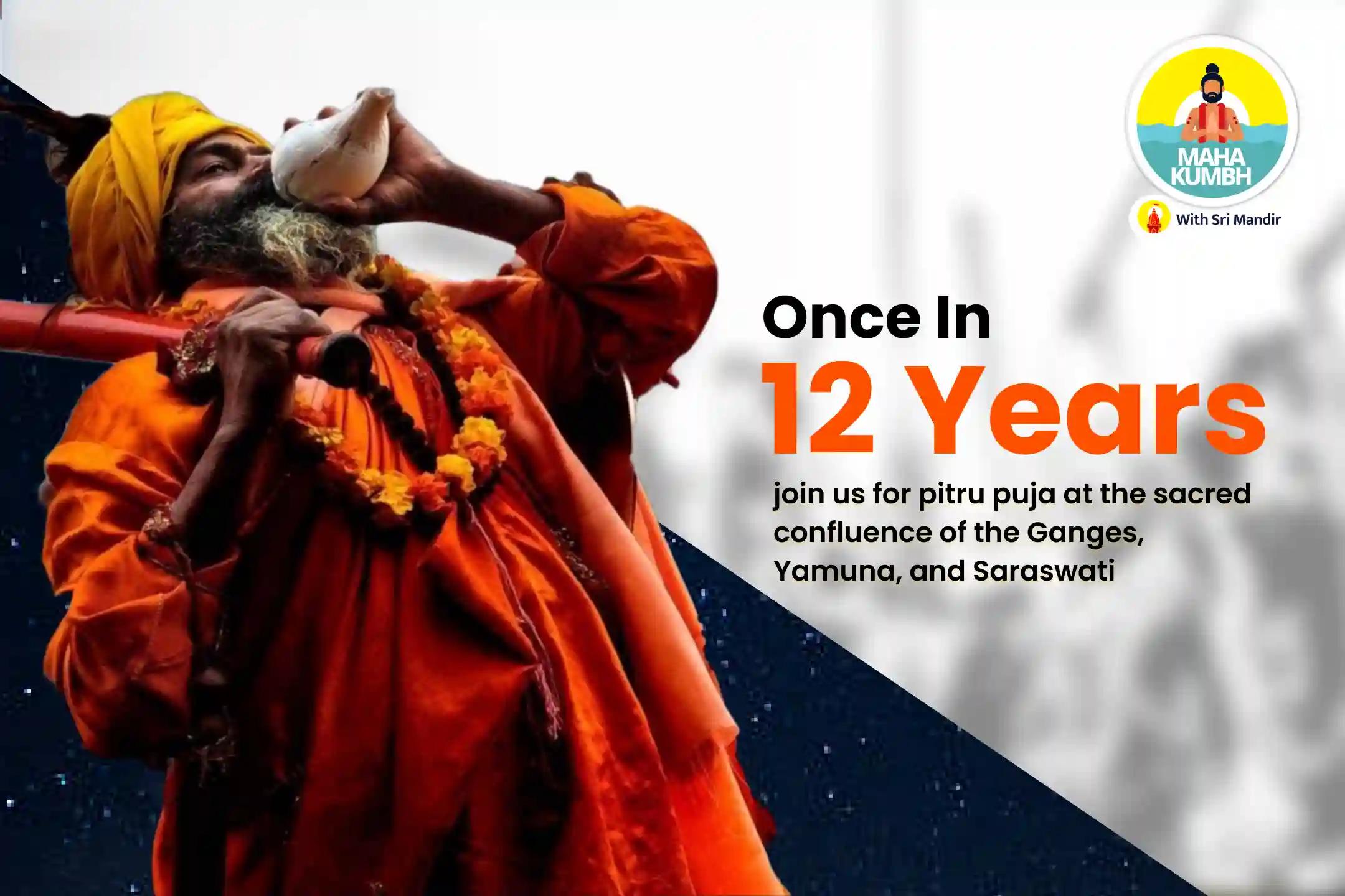 Mahakumbh Nagari Triveni Sangam Special Pitru Dosha Shanti Puja and Triveni Sangam Ganga Aarti for Peace of Ancestor's souls and Resolving Family Disputes