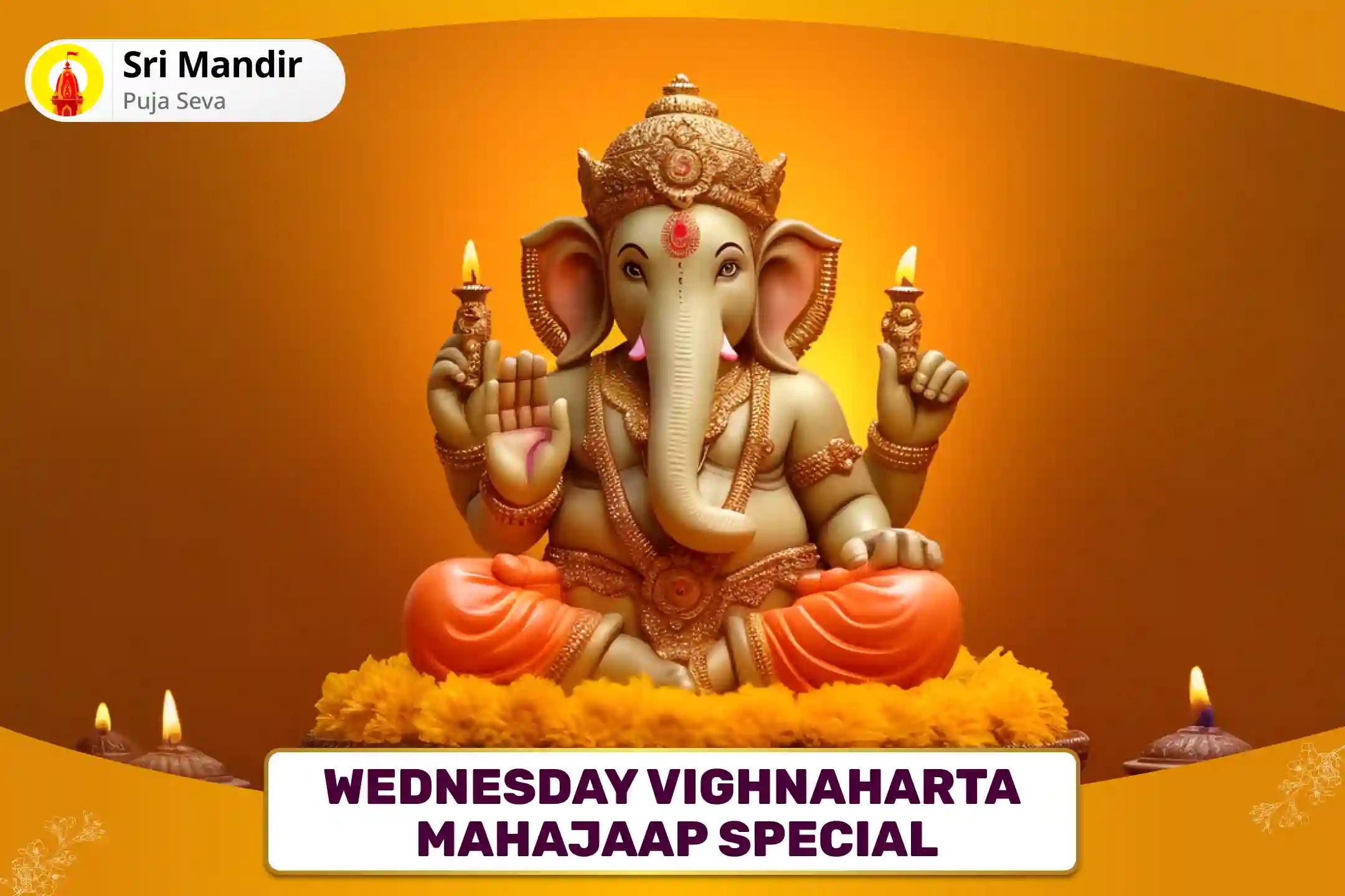 Wednesday Vighnaharta Mahajaap Special 11,000 Ganapati Gayatri Mantra Jaap and Ganesh Sahasranama 1008 Durva Archana For Overcoming all Obstacles and Hurdles in Life