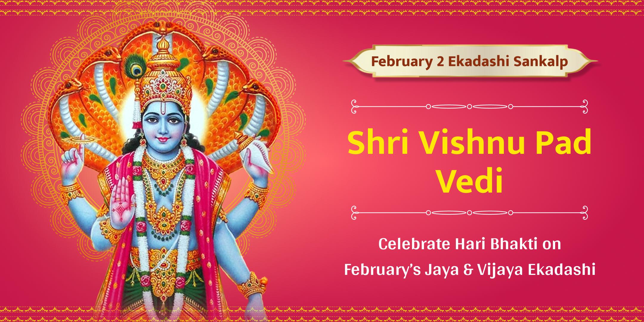 February 2 Ekadashi Tithi Vishnu Chadhava Sankalp