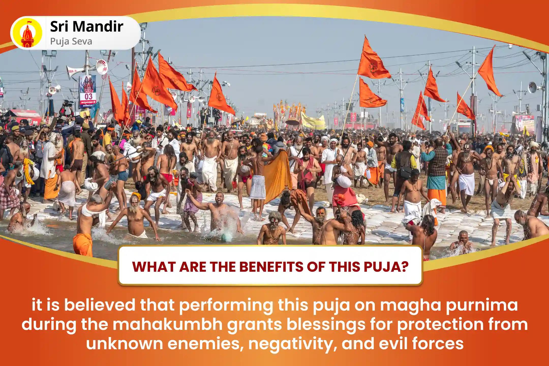 Mahakumbh Triveni Sangam Magha Purnima Special Navagraha Shanti, Sarva Karya Siddhi Maha Yagya and Sangam Surya Arghya for Protection from Unknown Enemies, Negativity and Evil Forces