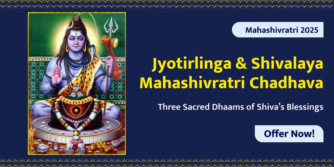 Jyotirlinga & Shivalaya MahaShivratri Chadhava