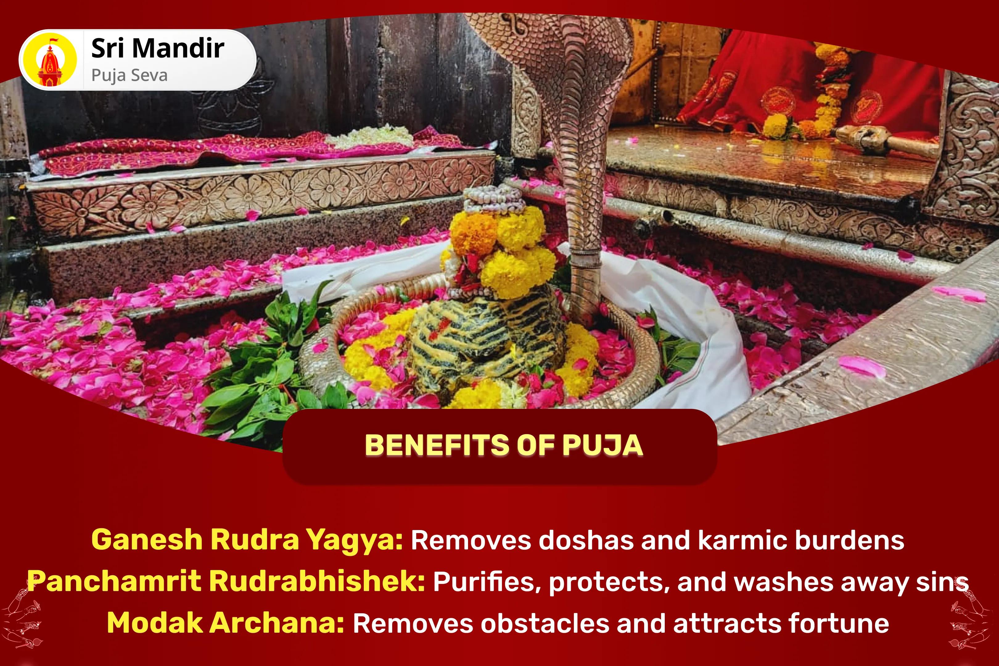 Vinayak Chaturthi Ganesh-Rudra Jyortirlinga Special Ganesh Rudra Yagya, Panchamrit Rudrabhishek and Modak Archana for Karmic Cleansing & Dosha Removal