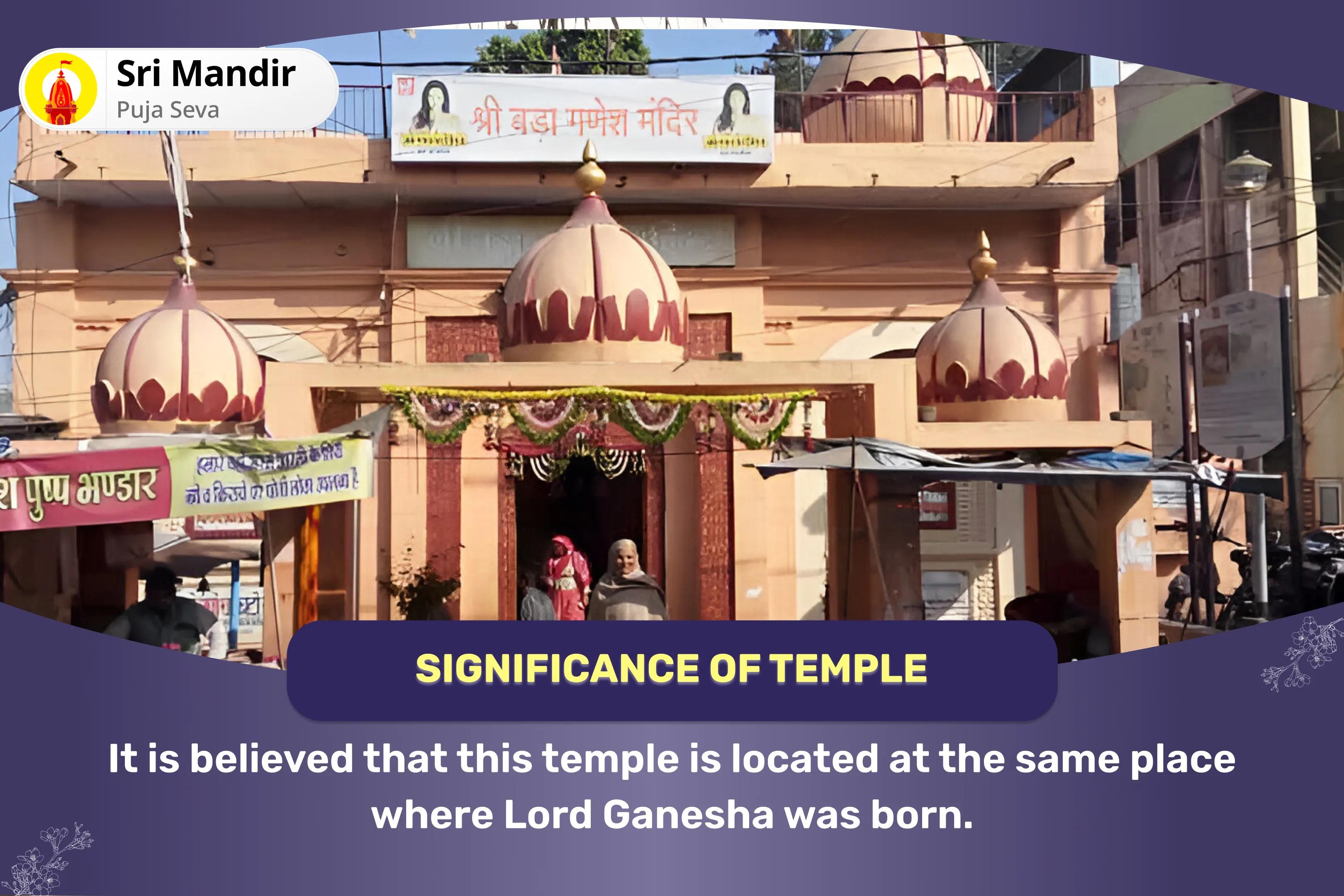 Wednesday Birthplace of Ganesh Special 11,000 Vighna Harta Ganesh Mool Mantra Jaap and Ashta Vinayak Havan for Protection from Negative Energies and Removal of Obstacles