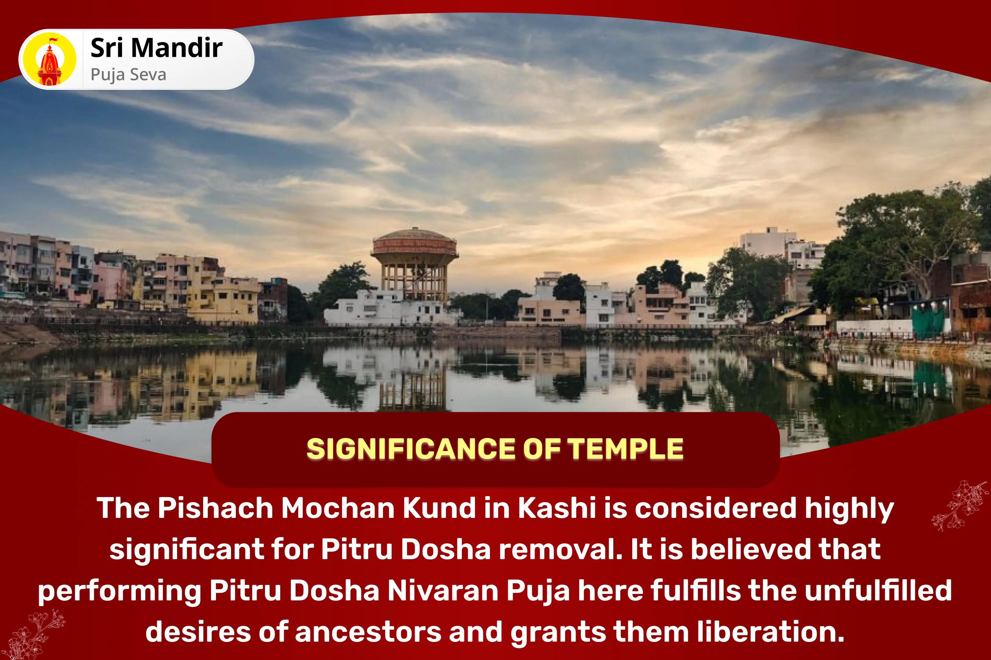 Pitru Dosha Remedy Kashi Special Surya-Shani Dosha Nivaran Puja and Pitru Mahadaan Kunjika Arpan Heal Ancestral Karmas, Strengthen Family Bonds