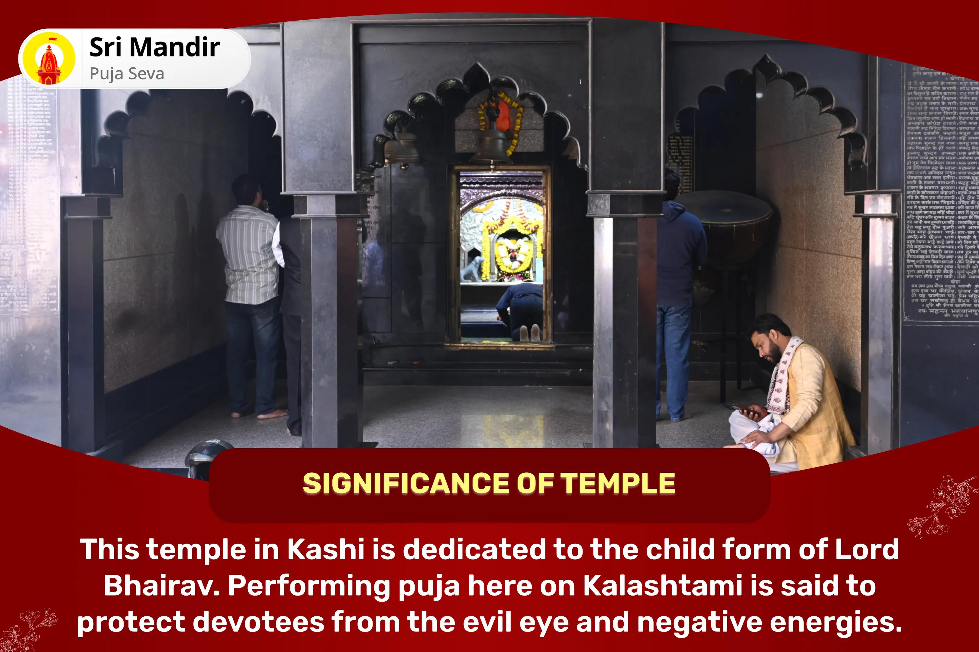 Kalashtami Bhairav-Devi Nazar Dosha Shanti Special Nazar Dosha Shanti Batuk Bhairav Raksha Kavach Tantrokta Yagya and Nav Chandi Havan for Blessings of Removal of Evil Eye and Destruction of Negativity
