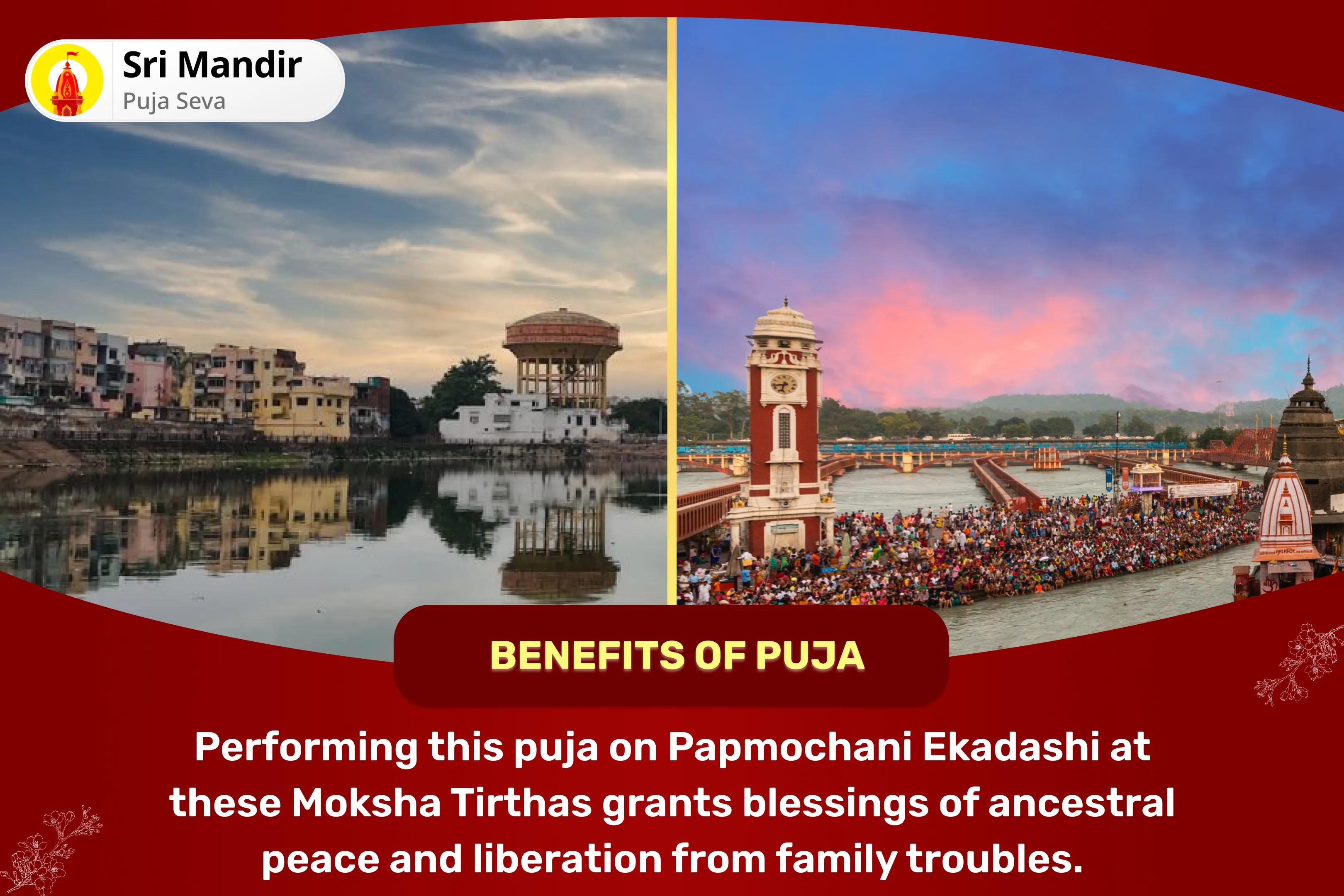 Papmochani Ekadashi Moksha Tirth Combo Special  Pitru Dosh Shanti Mahapuja and Gangotri Dham Ganga Abhishek Puja for Peace of Ancestor's souls and Resolving Family Disputes
