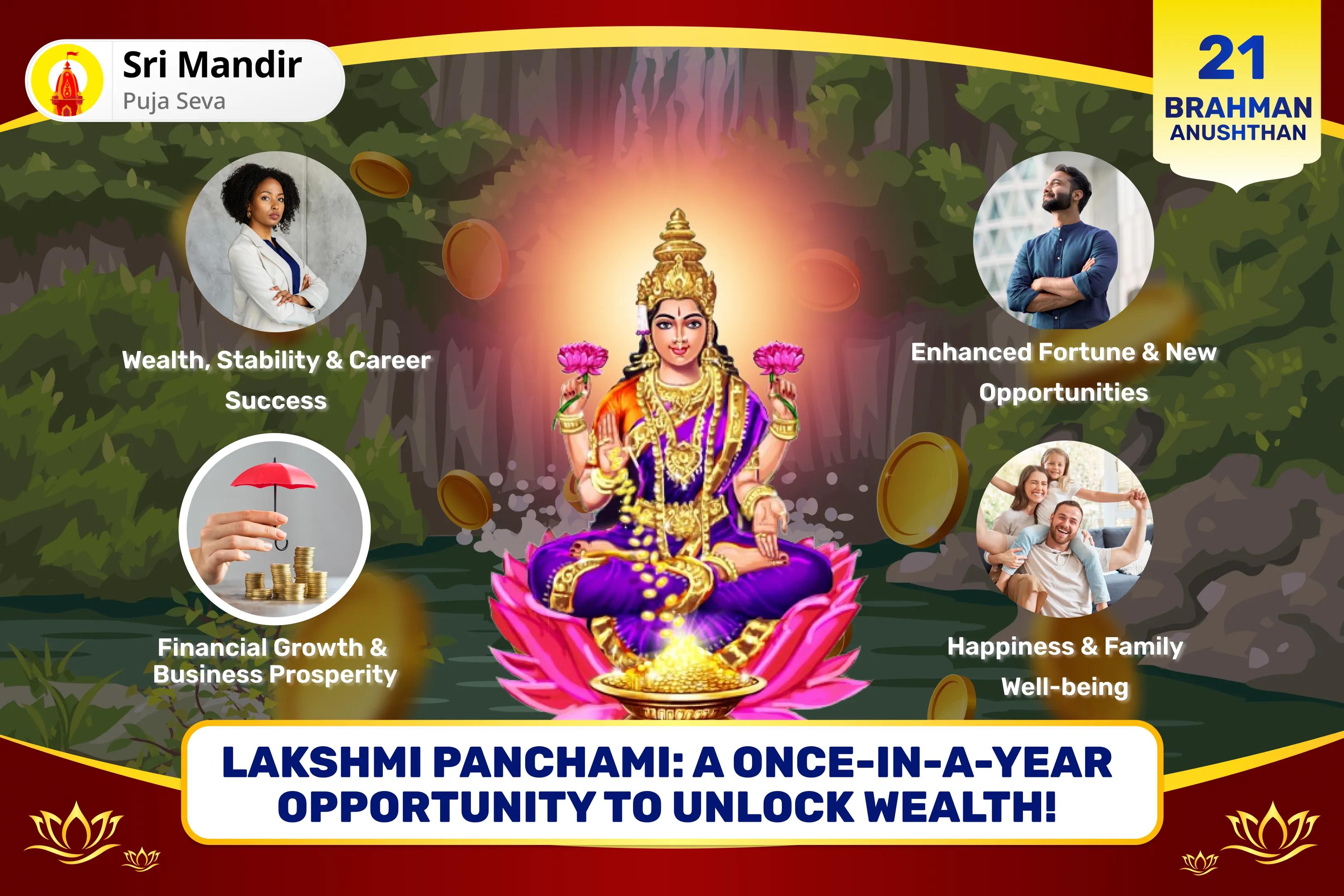 Lakshmi Panchami 21 Brahmin Ultimate Wealth Attraction Ritual 1,00,008 Lakshmi Gayatri Mantra Jaap, Lakshmi Sahasranamavali and Shri Suktam Puja for Blessings of Wealth, Stability & Success