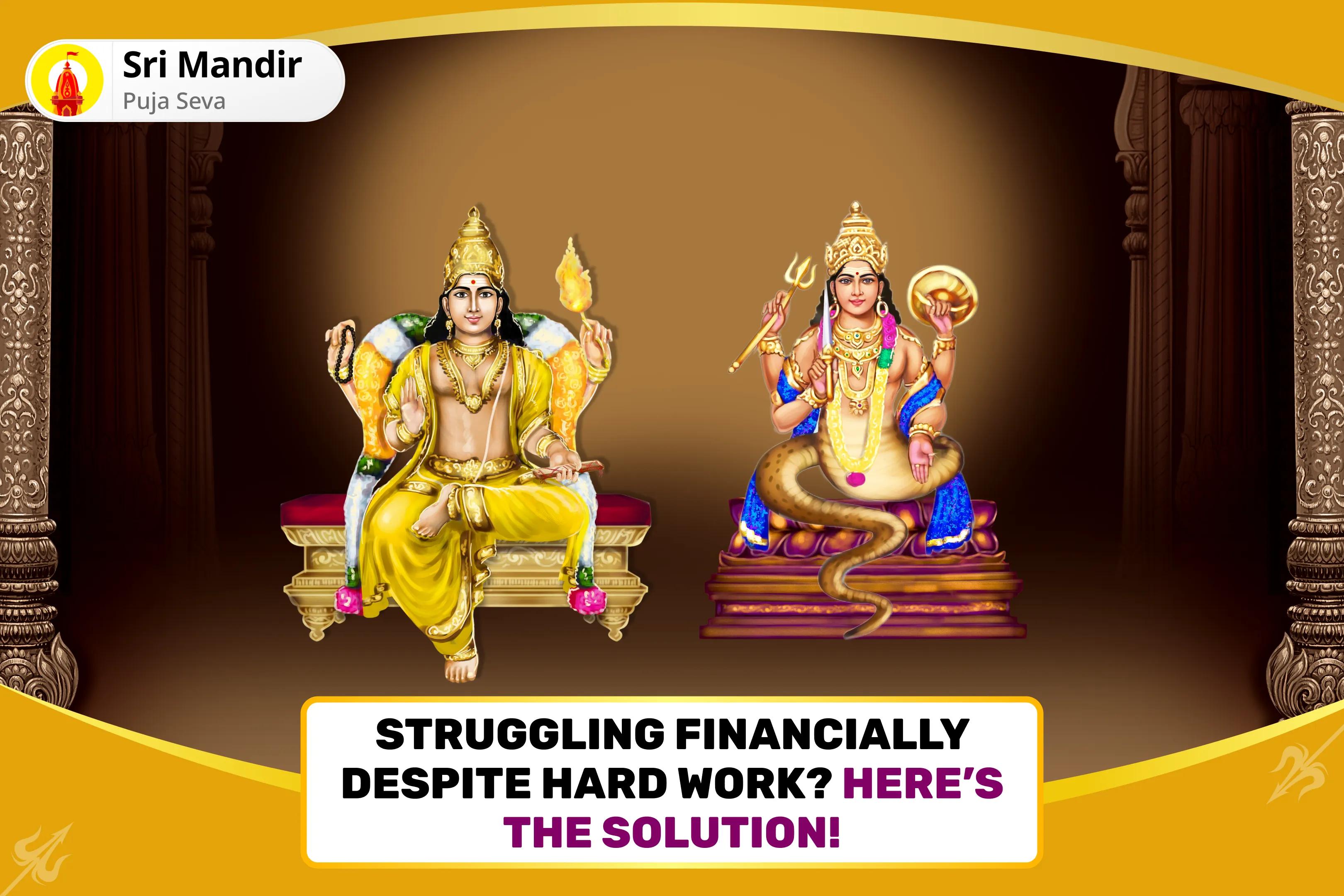 Rahu-Guru Wealth and Prosperity Kashi Special Brihaspati-Rahu Yuti Dosha Nivaran 18,000 Rahu Mool Mantra Jaap, 16,000 Brihaspati Mool Mantra Jaap and Havan for Prosperity and Material Well-Being