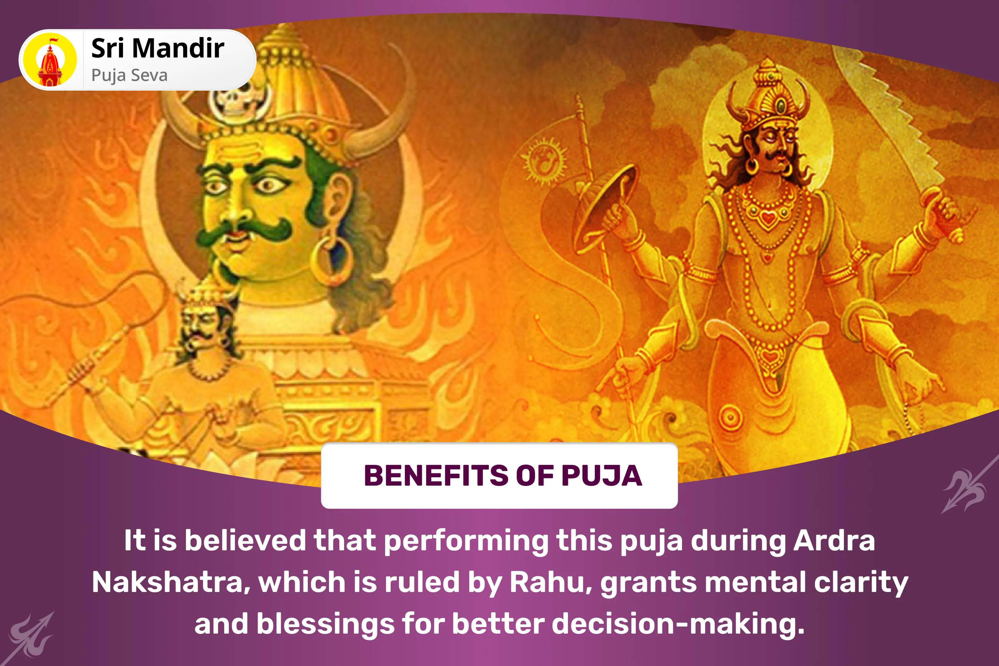 Rahu-Ketu Shanti Nakshatra Special Rahu-Ketu Peeda Shanti Puja and Shiv Rudrabishek for Blessing of Mental Clarity and Improved Decision-Making