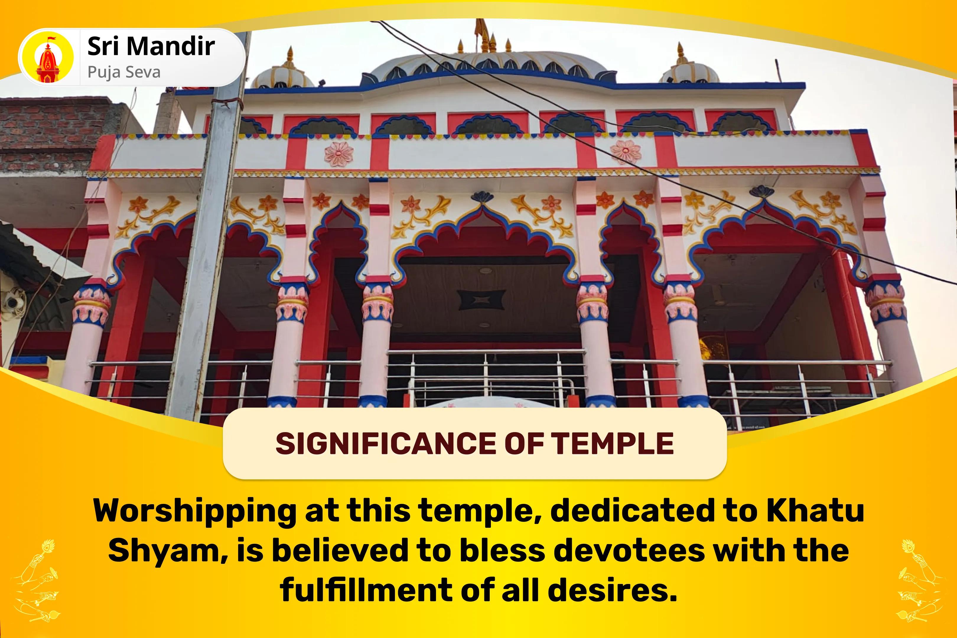 Worship The Krishna of Kalyug this Ekadashi! Shri Khatu Shyam Puja, Abhishek and Shringaar Receive blessings from the Greatest Warrior of All Time