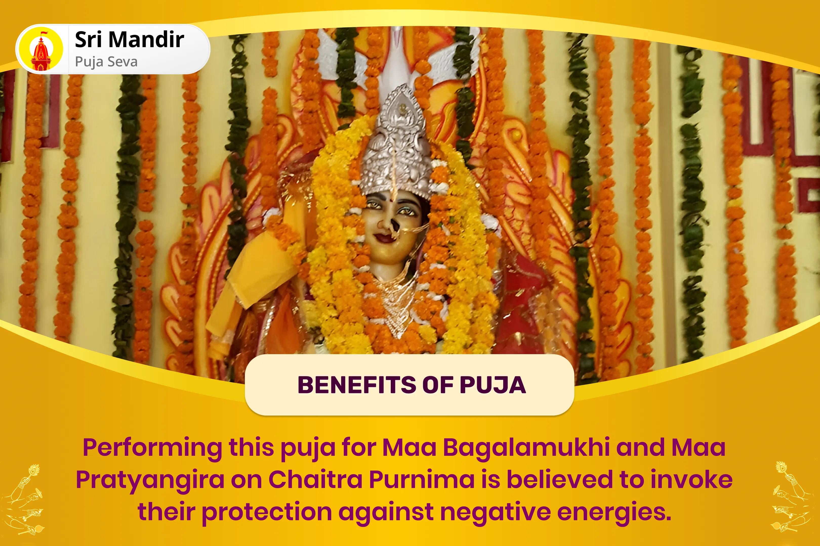 Chaitra Purnima Mahavidhya 25 Brahmin Mahanushthan Bagalamukhi-Pratyangira Kavach Path, 1,25,000 Bagalamukhi Mool Mantra Jaap and Havan for Devi's Protection to Repel Malevolent Energies and Negative Influences