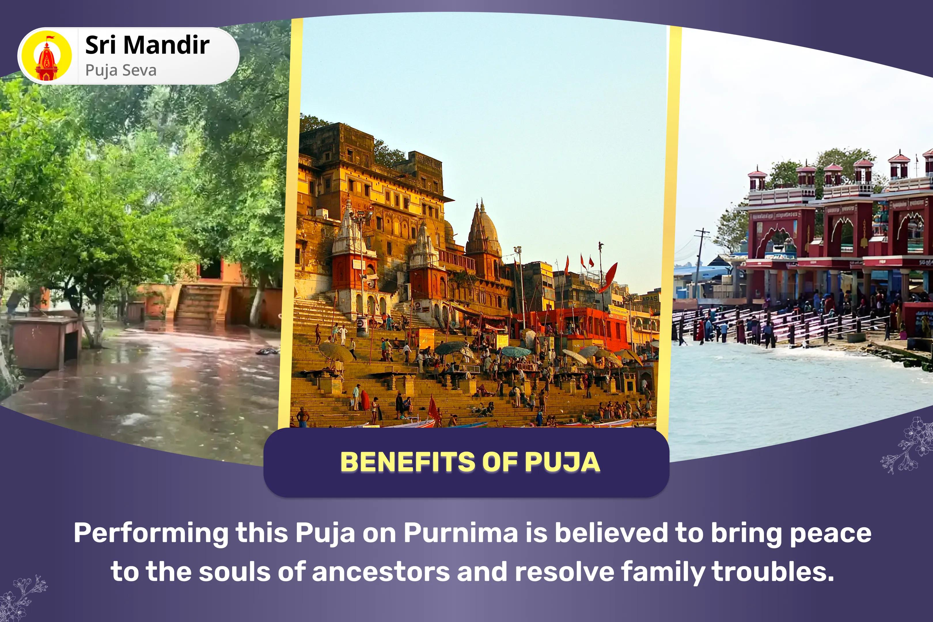 Chaitra Purnima 3 Moksha Tirth Combo Special Gaya Pitru Dosha Nivaran Puja, Kashi Ganga Aarti and Rameshwaram Til Tarpanam for Peace of Ancestor's souls and Resolving Family Disputes