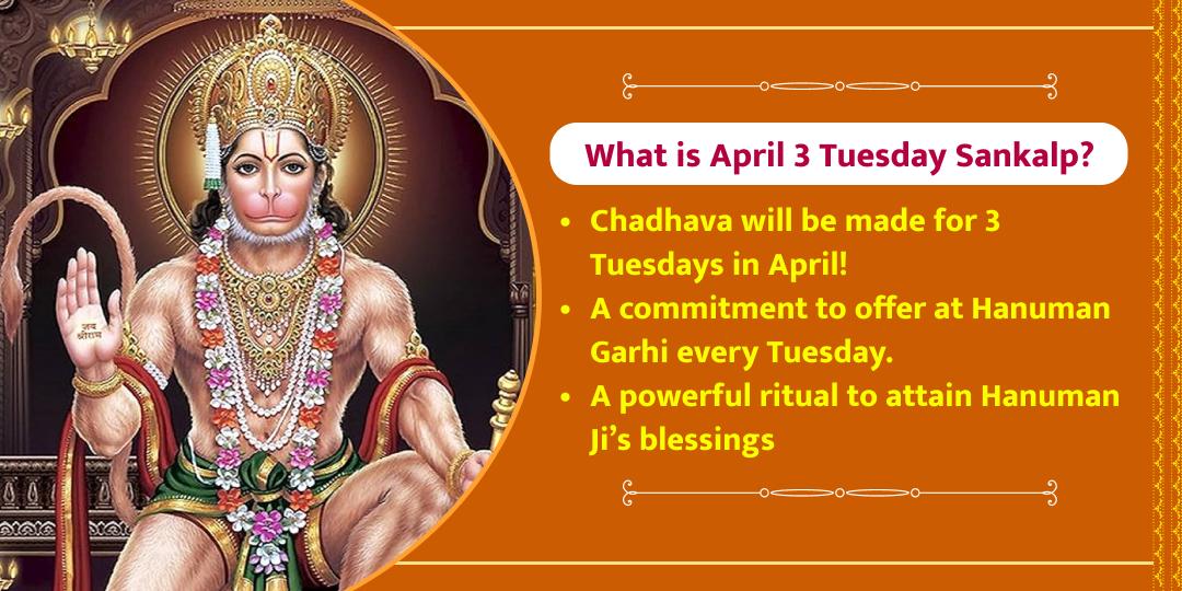 April Last 3 Tuesdays Hanuman Garhi Chadhava Sankalp
