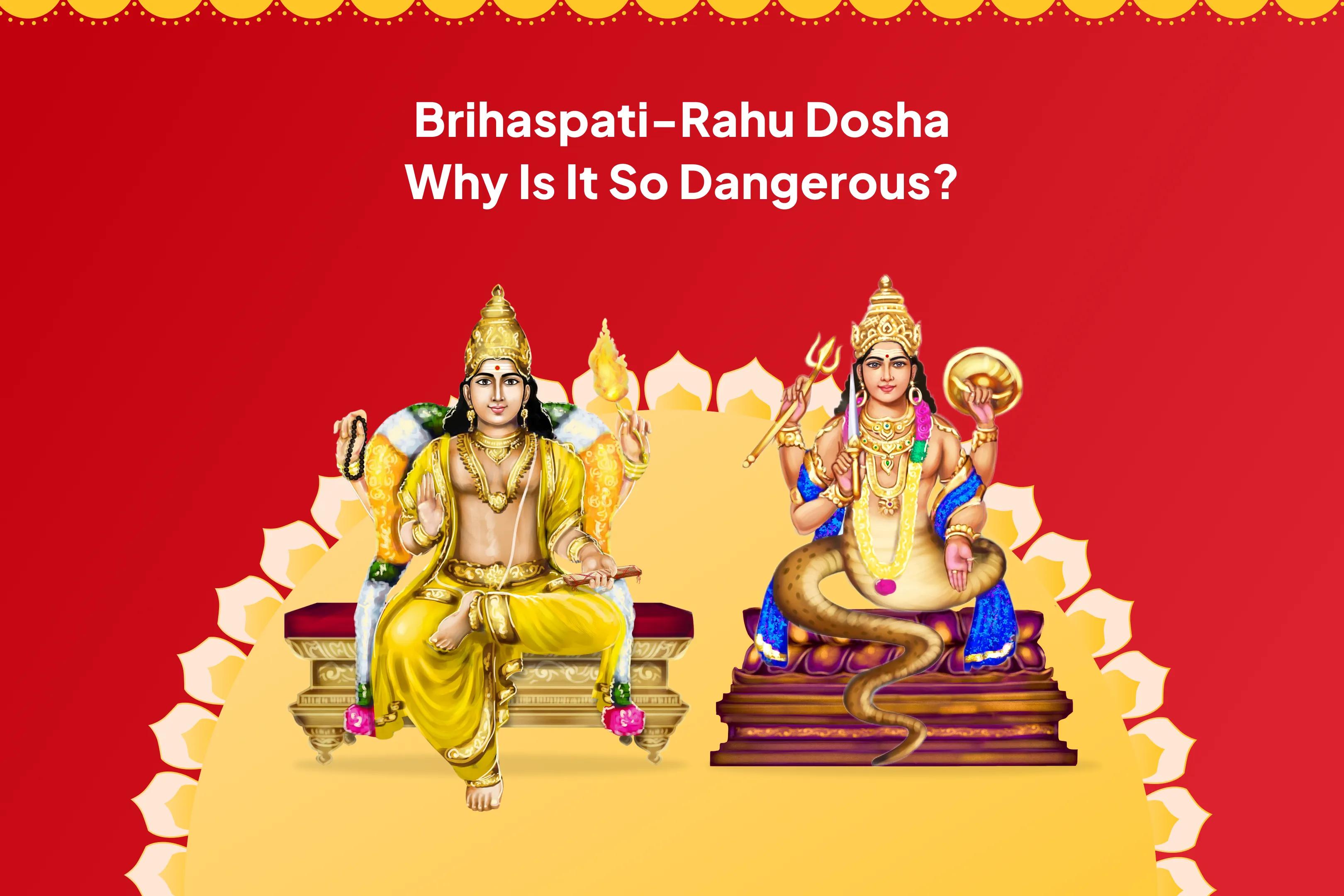 Rahu Shanti Wealth and Prosperity Special Brihaspati-Rahu Yuti Dosha Nivaran 18,000 Rahu Mool Mantra Jaap, 16,000 Brihaspati Mool Mantra Jaap and Havan for Prosperity and Material Well-Being