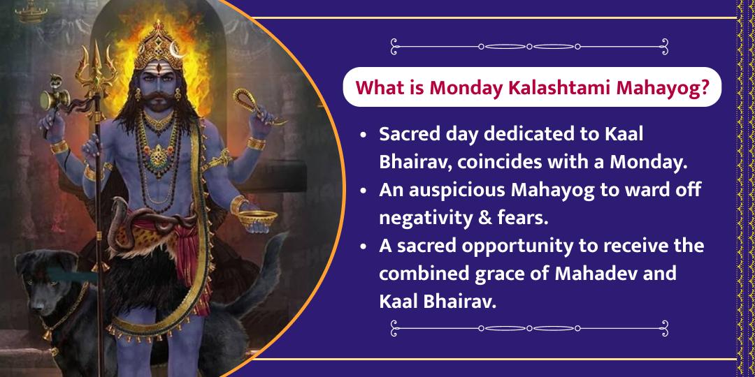 Monday Kalashtami Mahayog Shiva & Kaal Bhairav Dwi-Mandir Chadhava