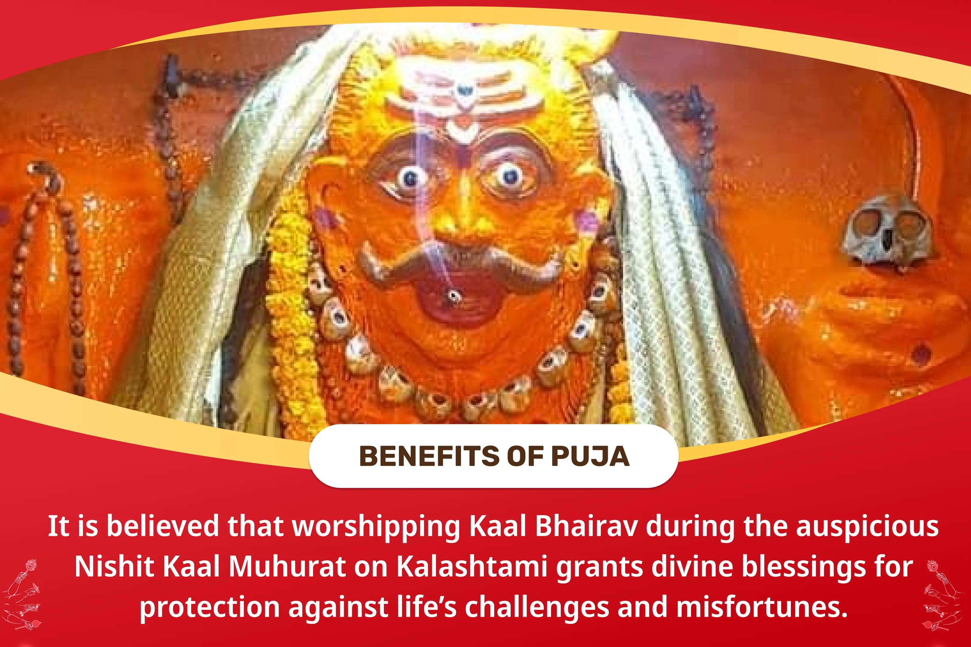 Kalashtami Nishit Kaal Puja – Divine Protection from Misfortunes! Kaal Bhairav Midnight Puja and Abhishek for Protection from Challenges and Misfortunes in Life
