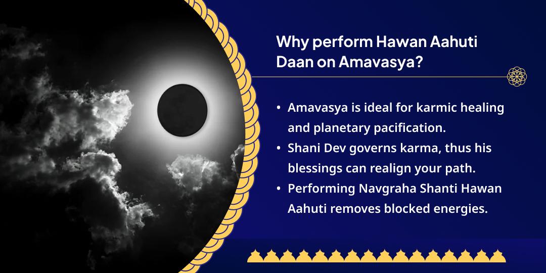 Amavasya Sarv Dosh Mukti Navgraha Shani Hawan Aahuti