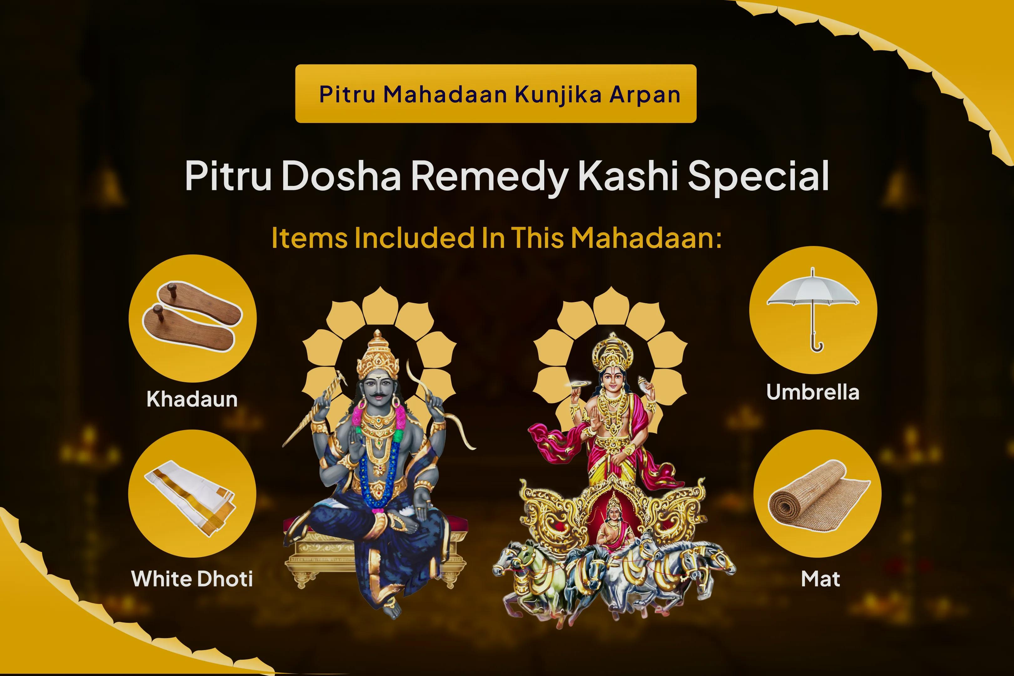 Pitru Dosha Remedy Kashi Special Surya-Shani Dosha Nivaran Puja and Pitru Mahadaan Kunjika Arpan Heal Ancestral Karmas, Strengthen Family Bonds