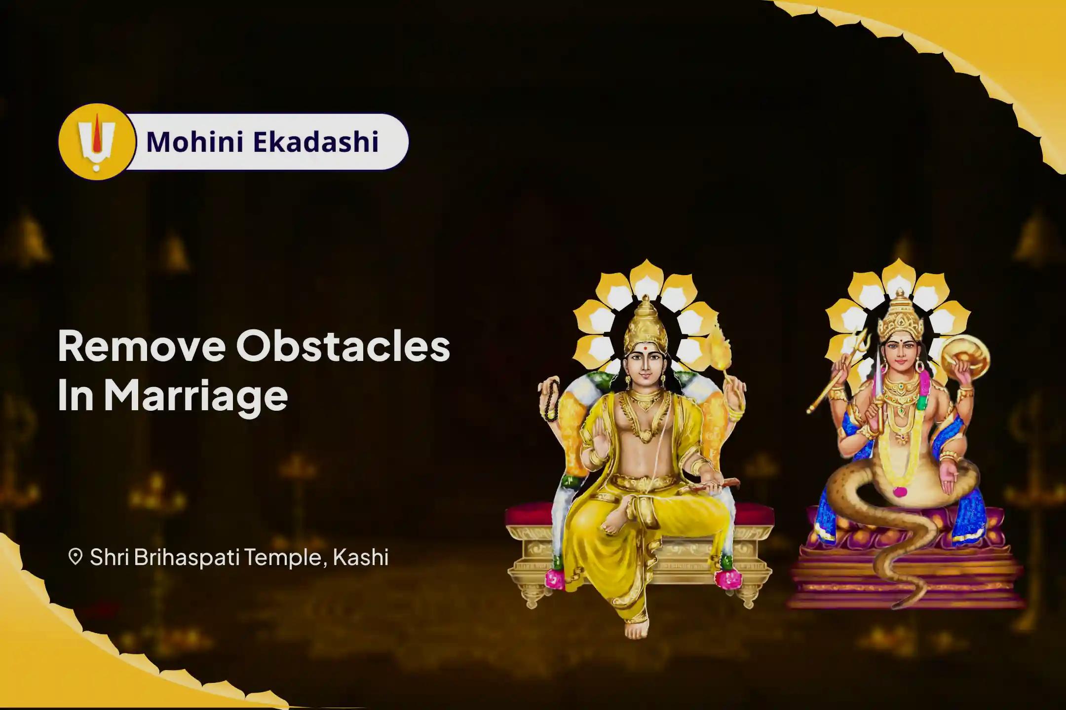 Vaishakha Maas Ekadashi - Auspicious Wedding Season Special 16000 Brihaspati Graha Mool Mantra Jaap & Sudarshan Havan for blessings to find Ideal Partner and Relationship Bliss