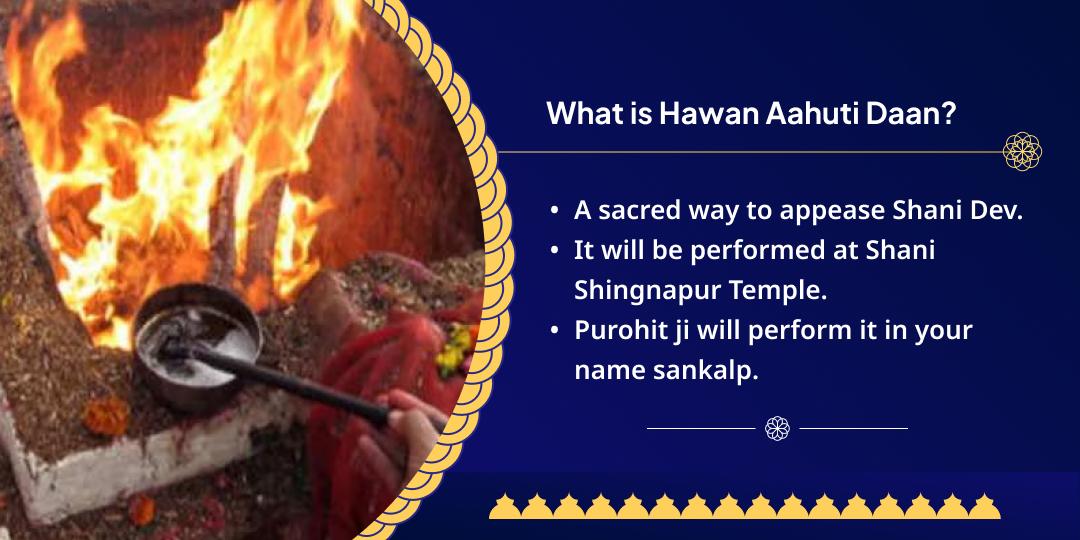 Shani Trayodashi Dosh Nivaran Hawan Aahuti Daan