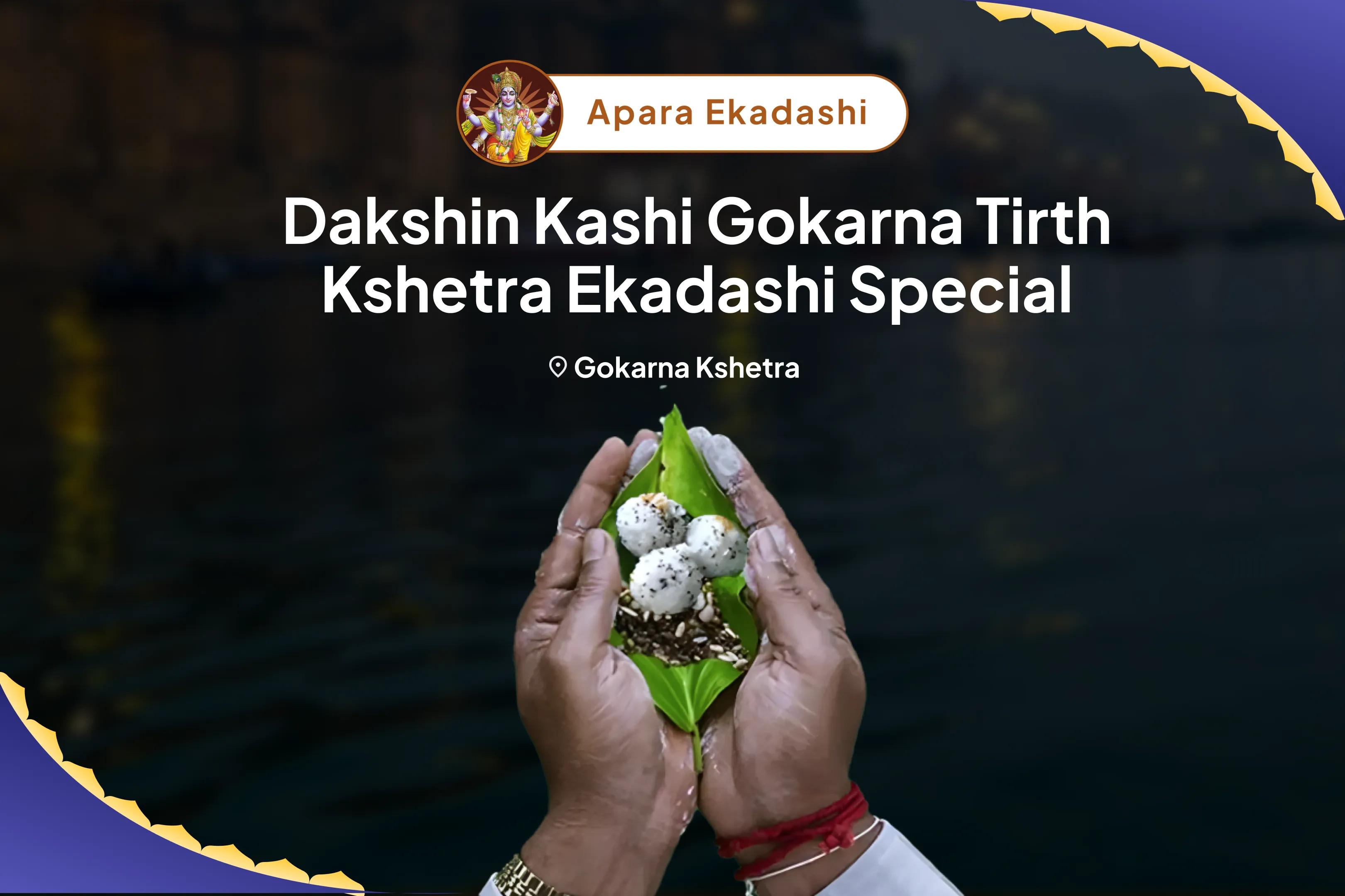 Dakshin Kashi' Gokarna Teerth Kshetra Ekadashi Special Narayan Bali Puja, Tripindi Shradh Pitru Dosh Shanti Puja