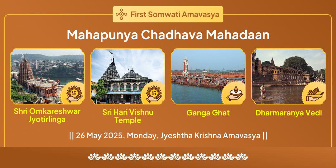 Somwati Amavasya Pitru Shanti Shiva-Vishnu-Ganga Chadhava and Mahadaan