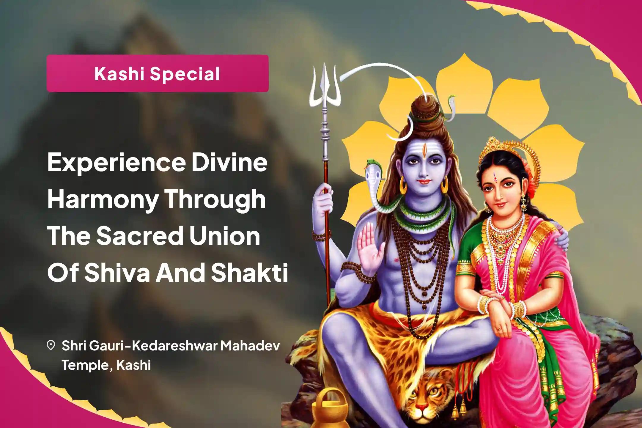 Experience Divine Harmony through the Sacred Union of Shiva and Shakti Divine Union Puja & Ritual for Healing Relationships To Strengthen Relationships and Heal Emotional Wounds