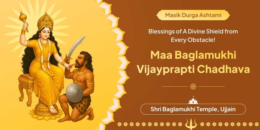 🕉️ On Masik Durga Ashtami, Receive divine protection from Maa Baglamukhi – the fiercest among the Dasha Mahavidyas with a Special Chadhava.